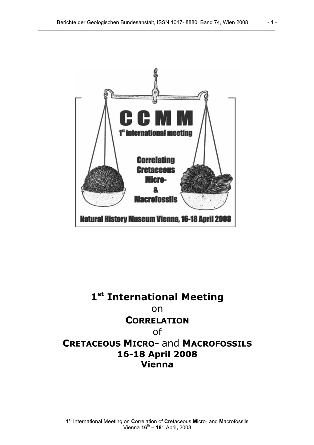 1St International Meeting on Of