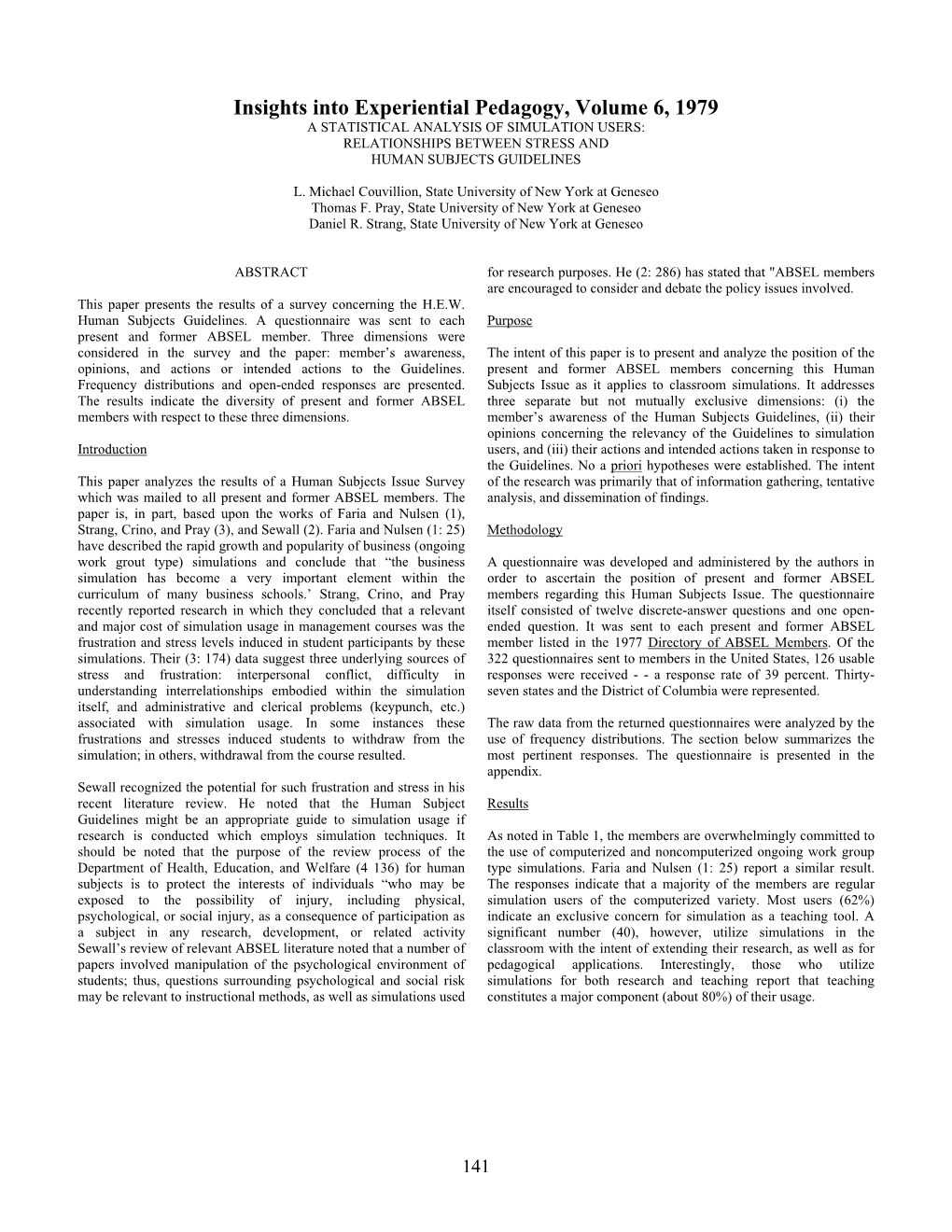 A Statistical Analysis of Simulation Users: Relationships Between Stress and Human Subjects Guidelines