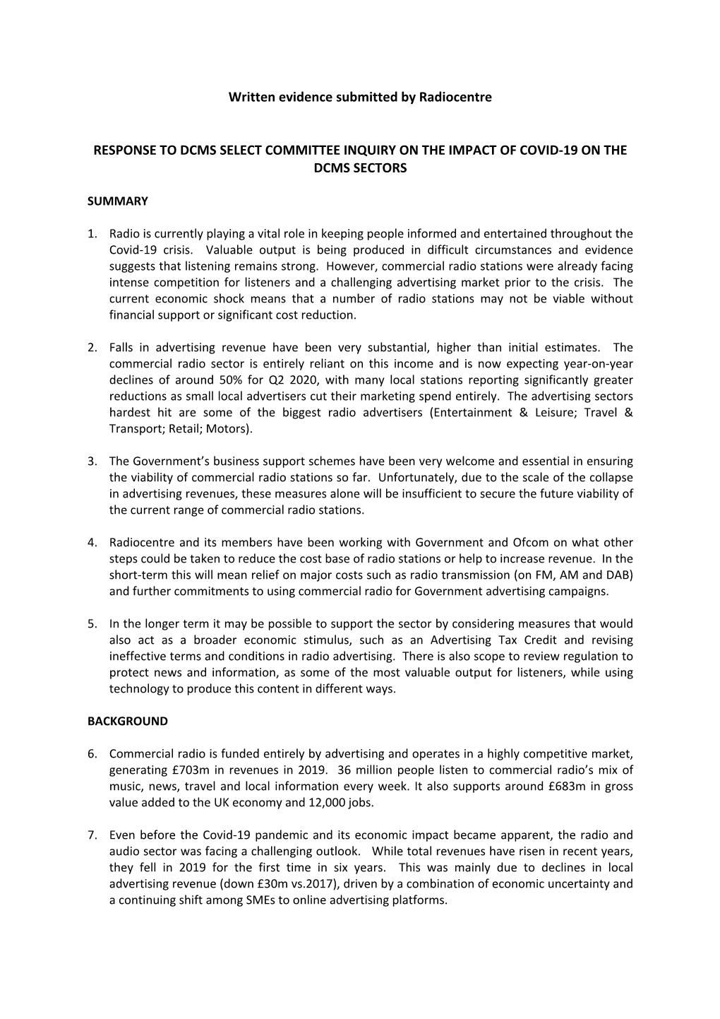 Written Evidence Submitted by Radiocentre RESPONSE to DCMS