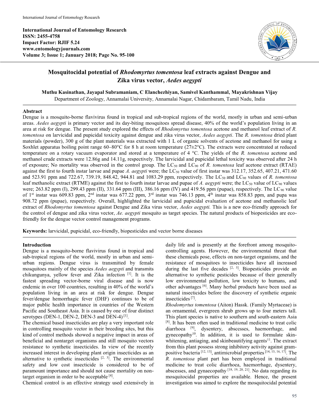 Mosquitocidal Potential of Rhodomyrtus Tomentosa Leaf Extracts Against Dengue and Zika Virus Vector, Aedes Aegypti