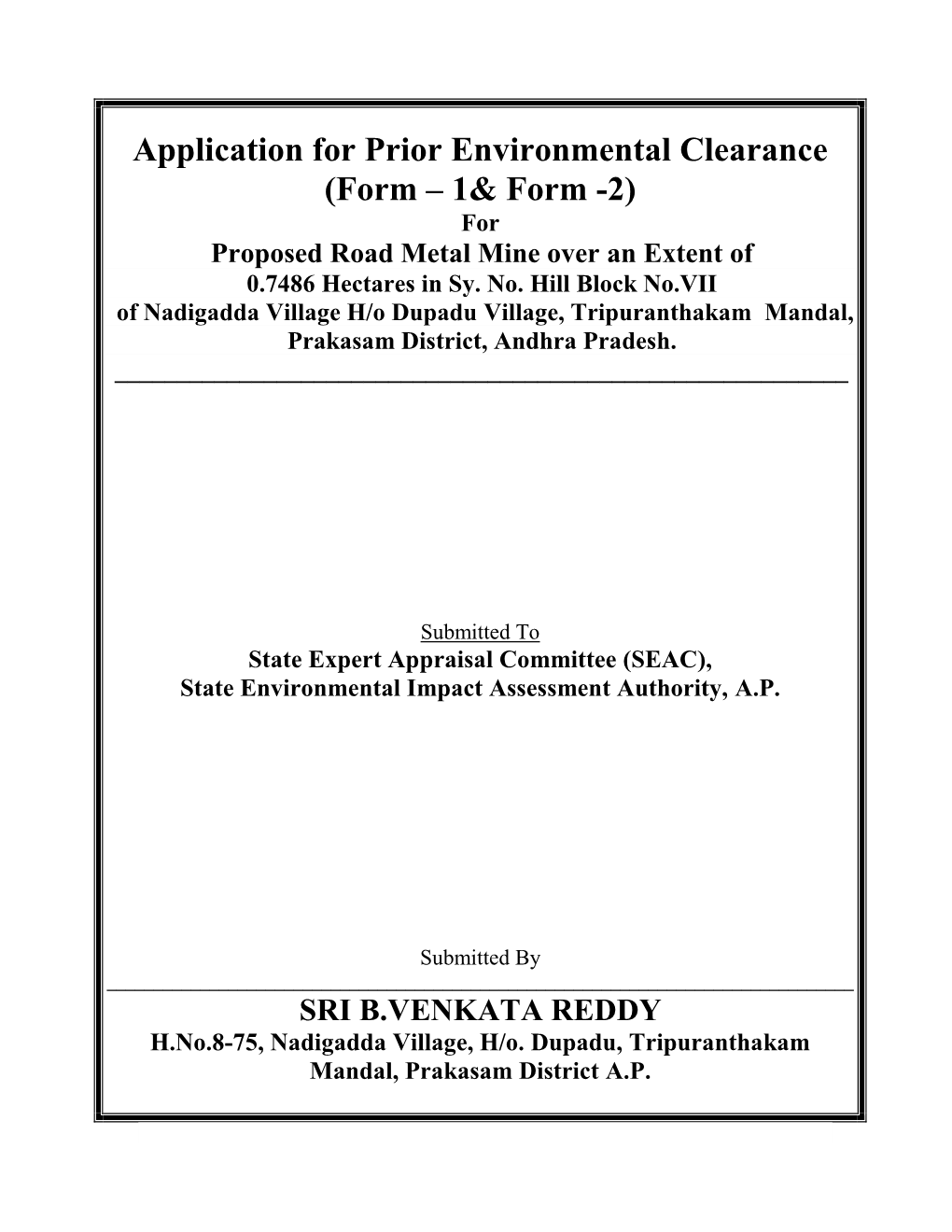 Application for Prior Environmental Clearance (Form – 1& Form