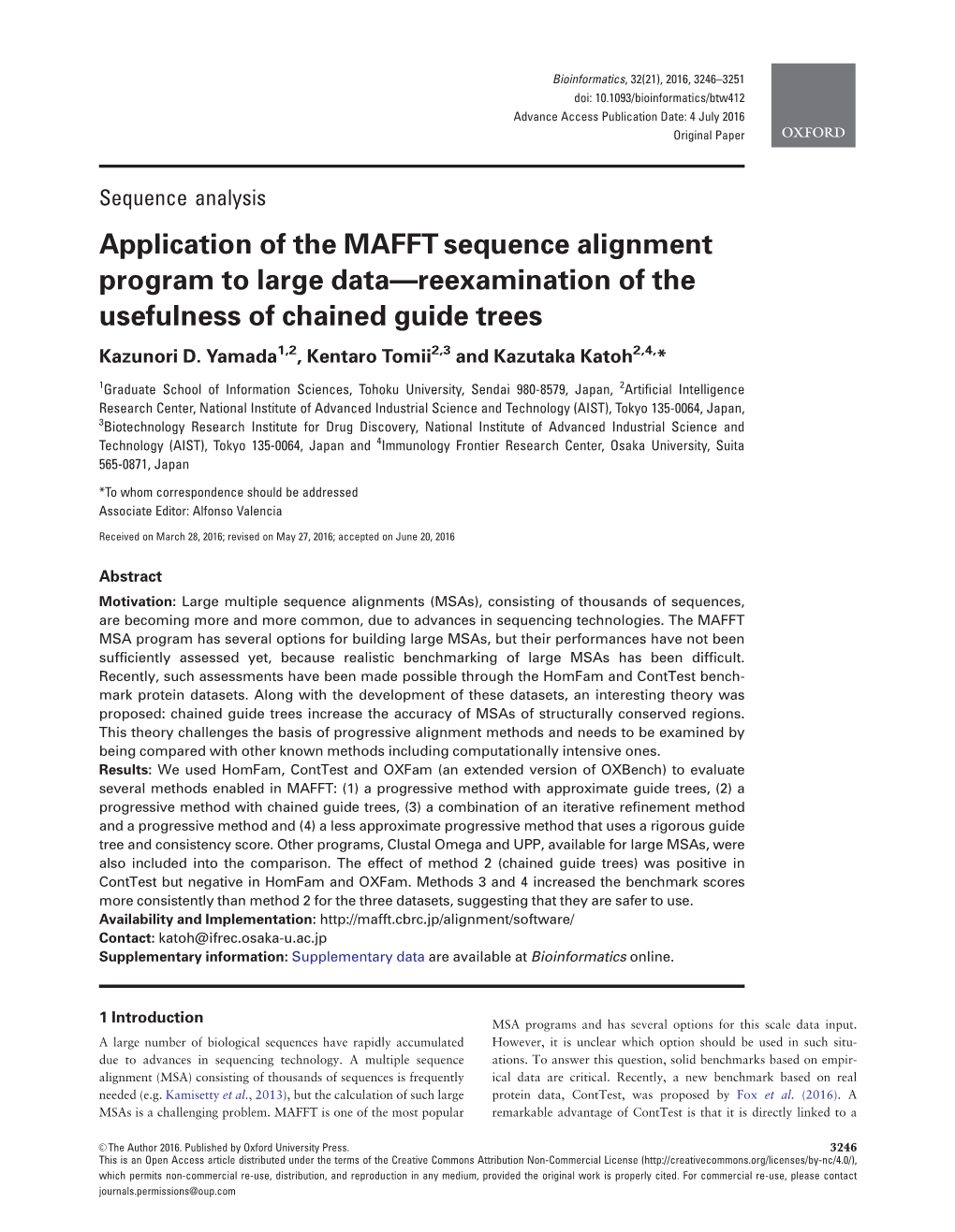 Application of the MAFFT Sequence Alignment Program to Large Data—Reexamination of the Usefulness of Chained Guide Trees Kazunori D