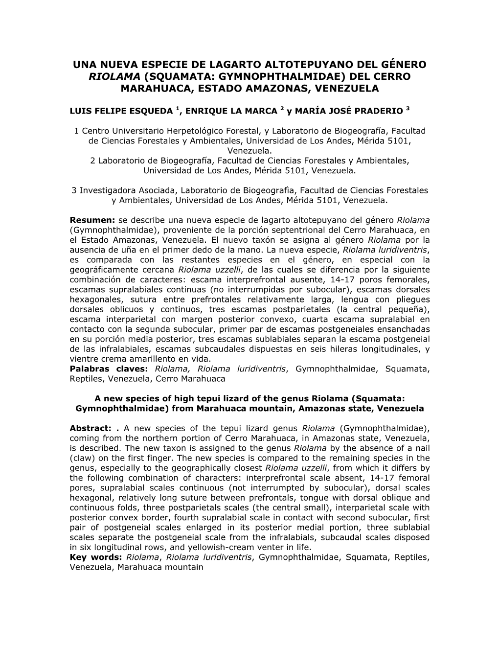 Una Nueva Especie De Lagarto Altotepuyano Del Género Riolama (Squamata: Gymnophthalmidae) Del Cerro Marahuaca, Estado Amazonas, Venezuela
