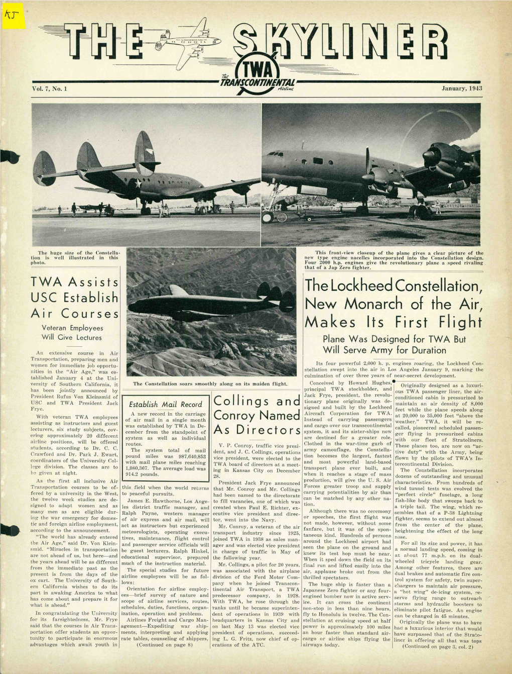 The Lockheed Constellation, New Monarch of the Air, Makes Its First