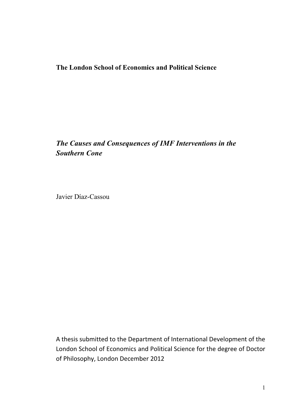 The Causes and Consequences of IMF Interventions in the Southern Cone