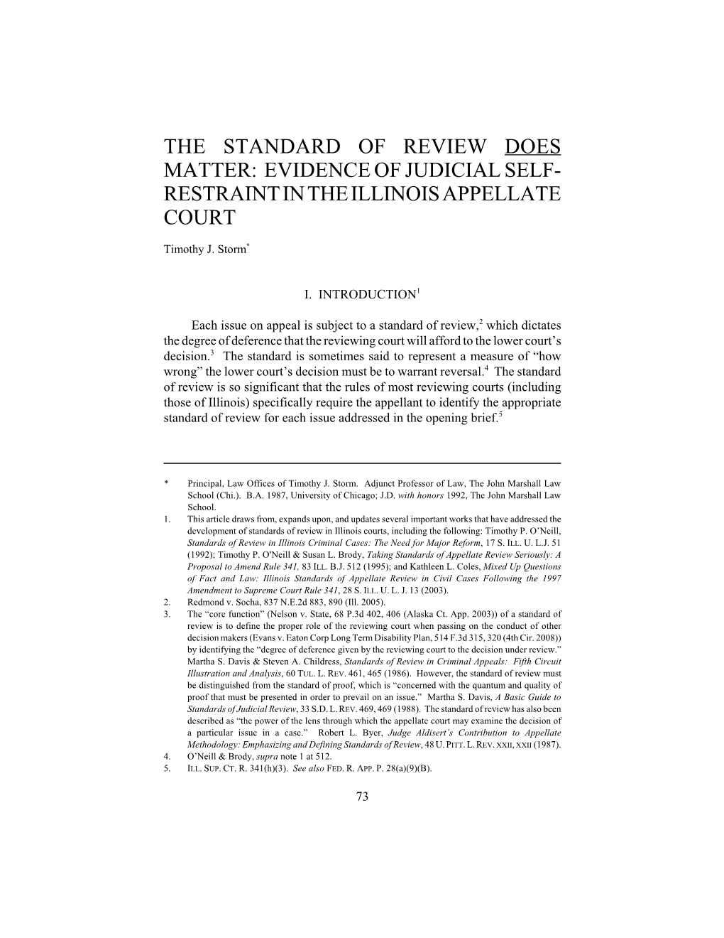 The Standard of Review Does Matter: Evidence of Judicial Self- Restraint in the Illinois Appellate Court