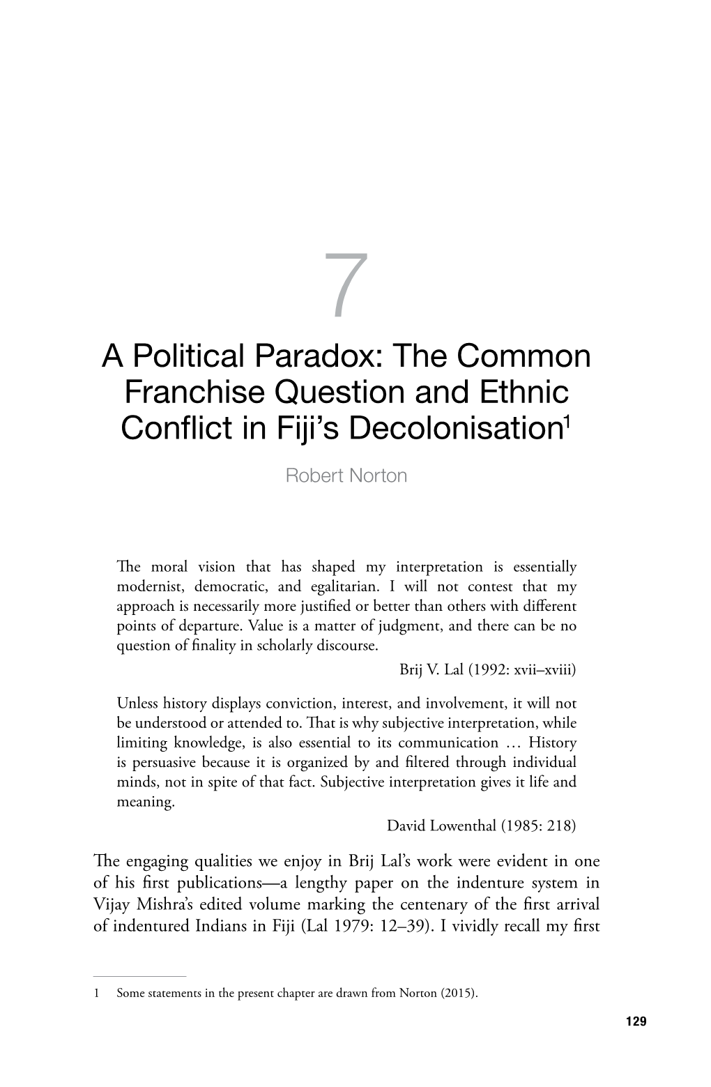 A Political Paradox: the Common Franchise Question and Ethnic Conflict in Fiji's Decolonisation