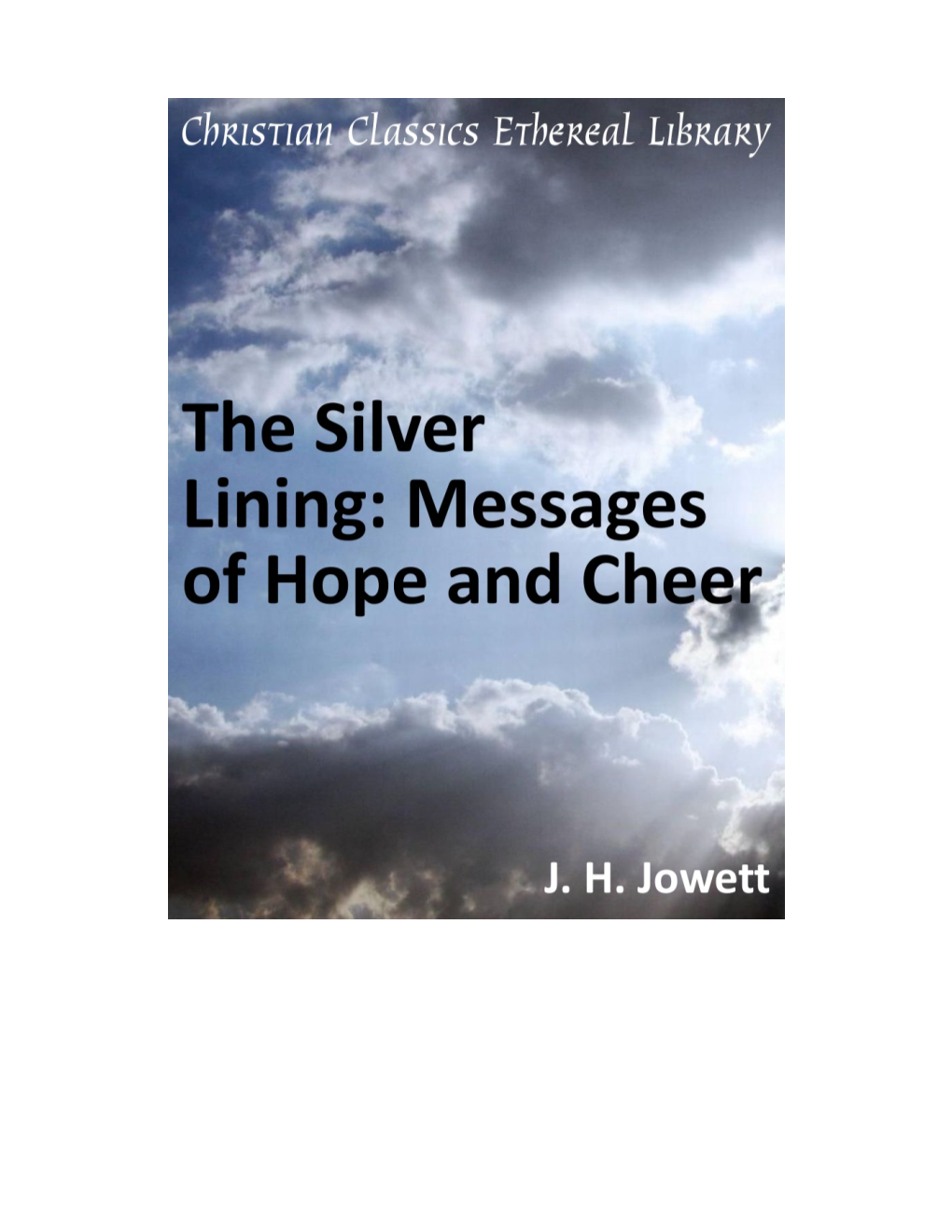 The Silver Lining: Messages of Hope and Cheer