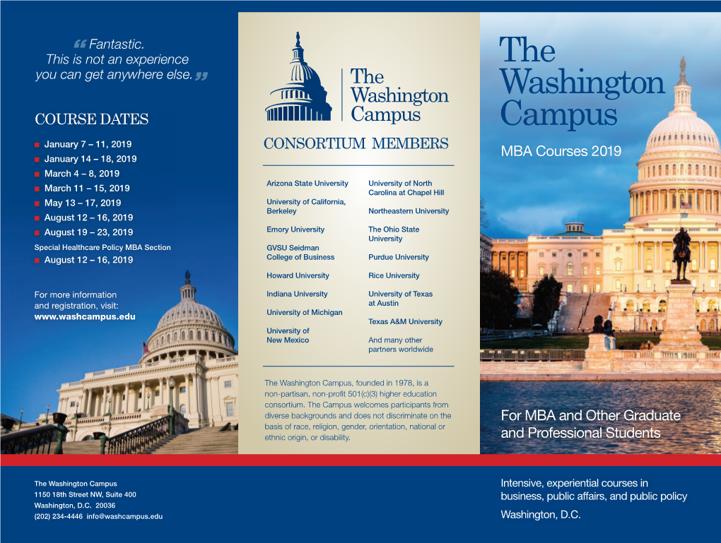 The Washington Campus, Founded in 1978, Is a Non-Partisan, Non-Profit 501(C)(3) Higher Education Consortium