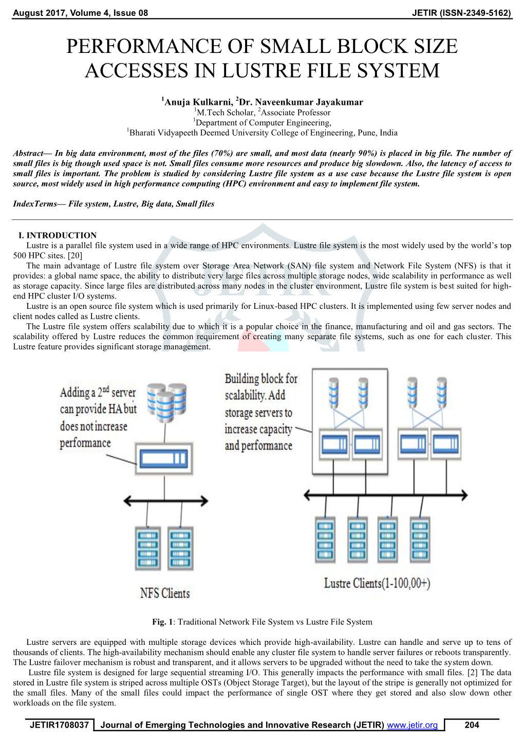 Performance of Small Block Size Accesses in Lustre File System