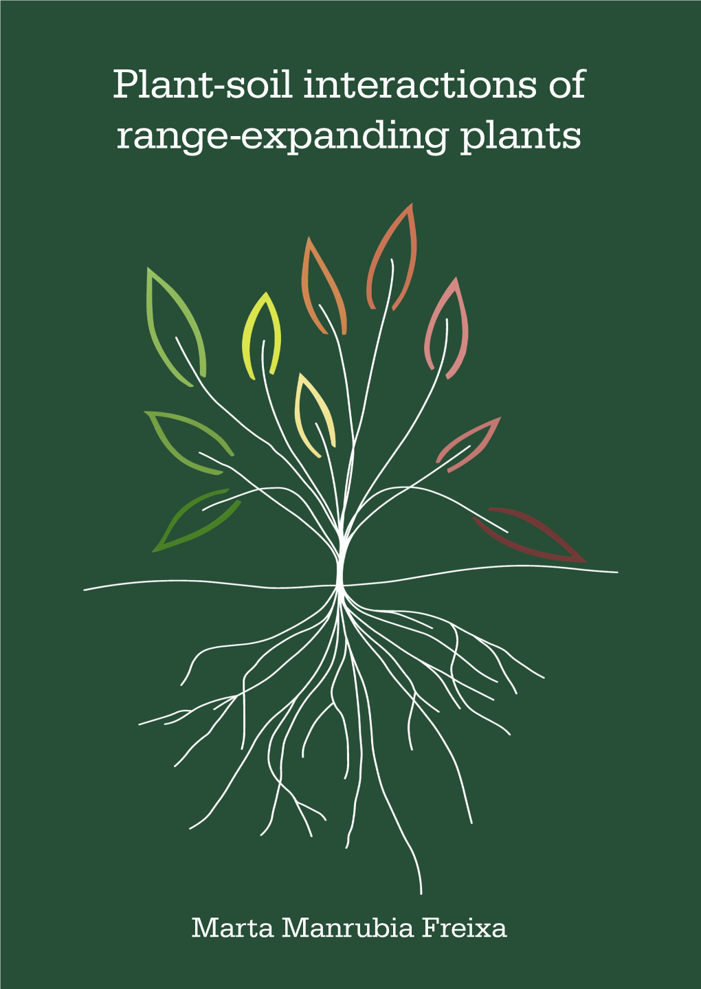 Plant-Soil Interactions of Range-Expanding Plants