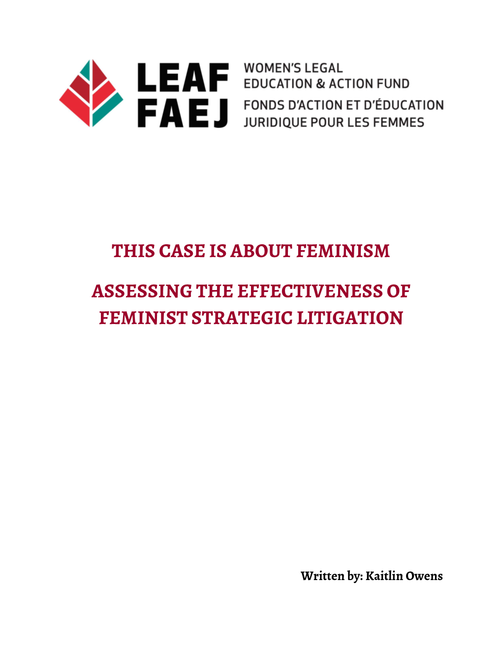 This Case Is About Feminism Assessing The