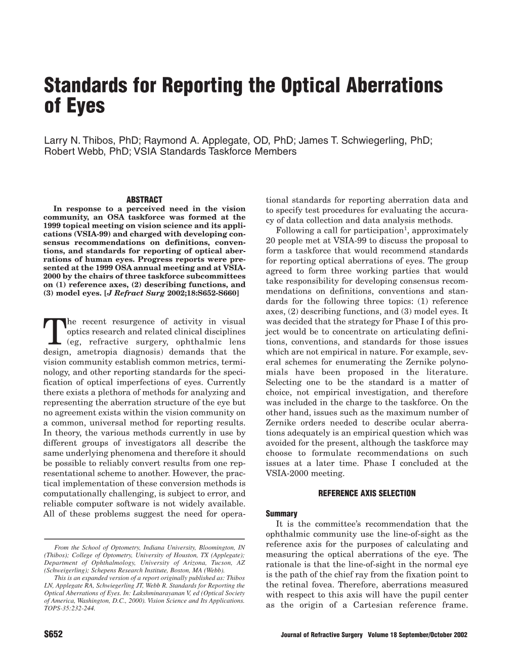 Standards for Reporting the Optical Aberrations of Eyes