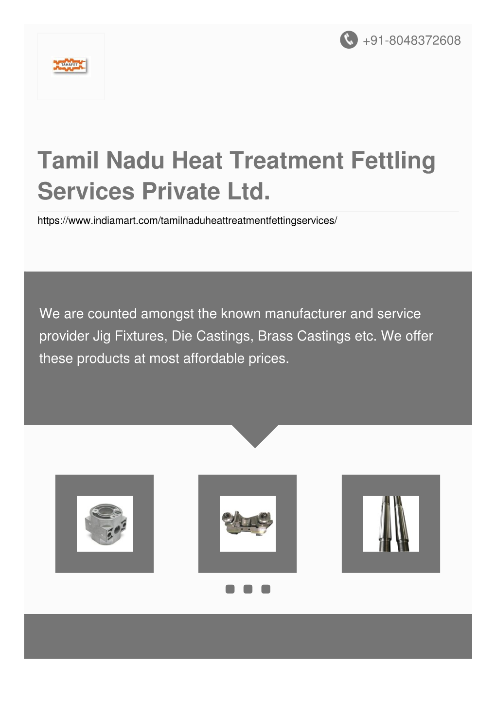 Tamil Nadu Heat Treatment Fettling Services Private Ltd