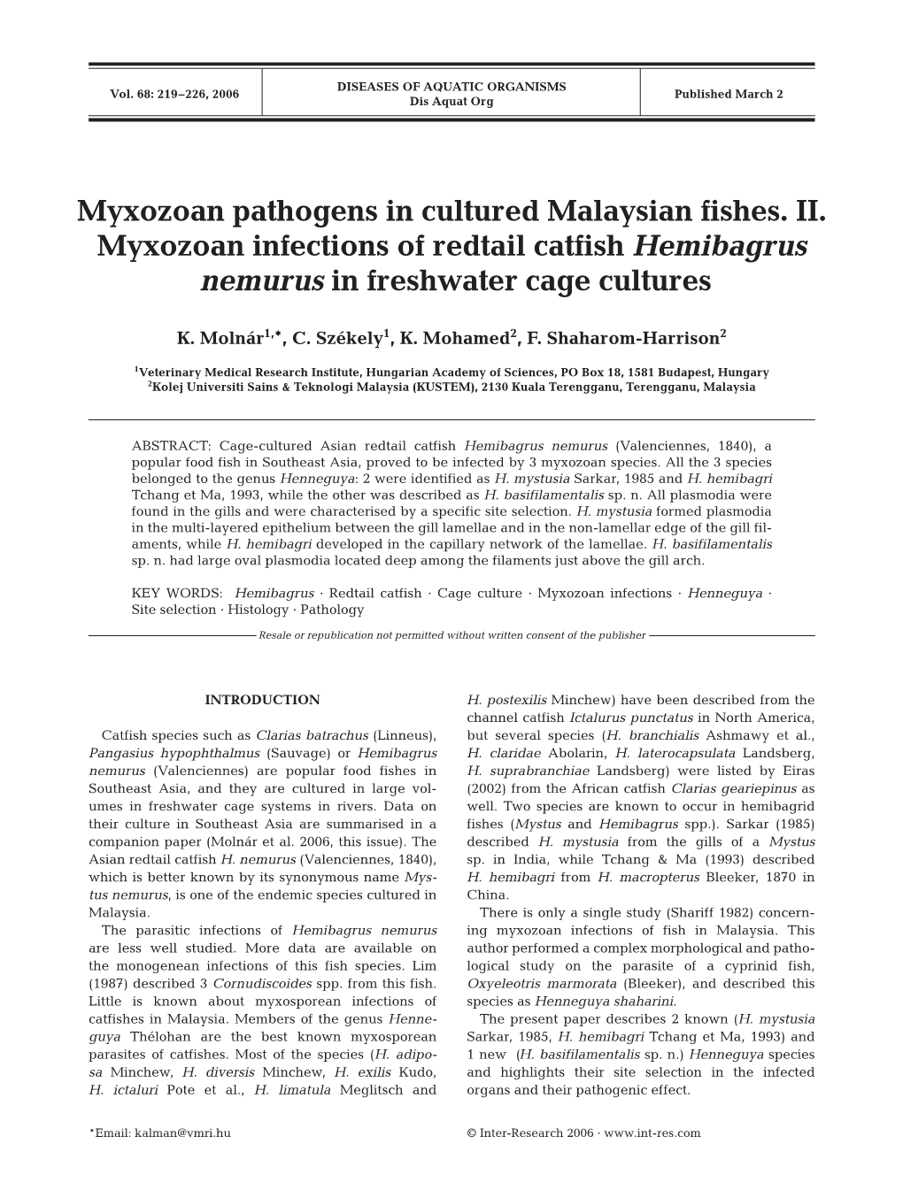 Myxozoan Pathogens in Cultured Malaysian Fishes. II. Myxozoan Infections of Redtail Catfish Hemibagrus Nemurus in Freshwater Cage Cultures