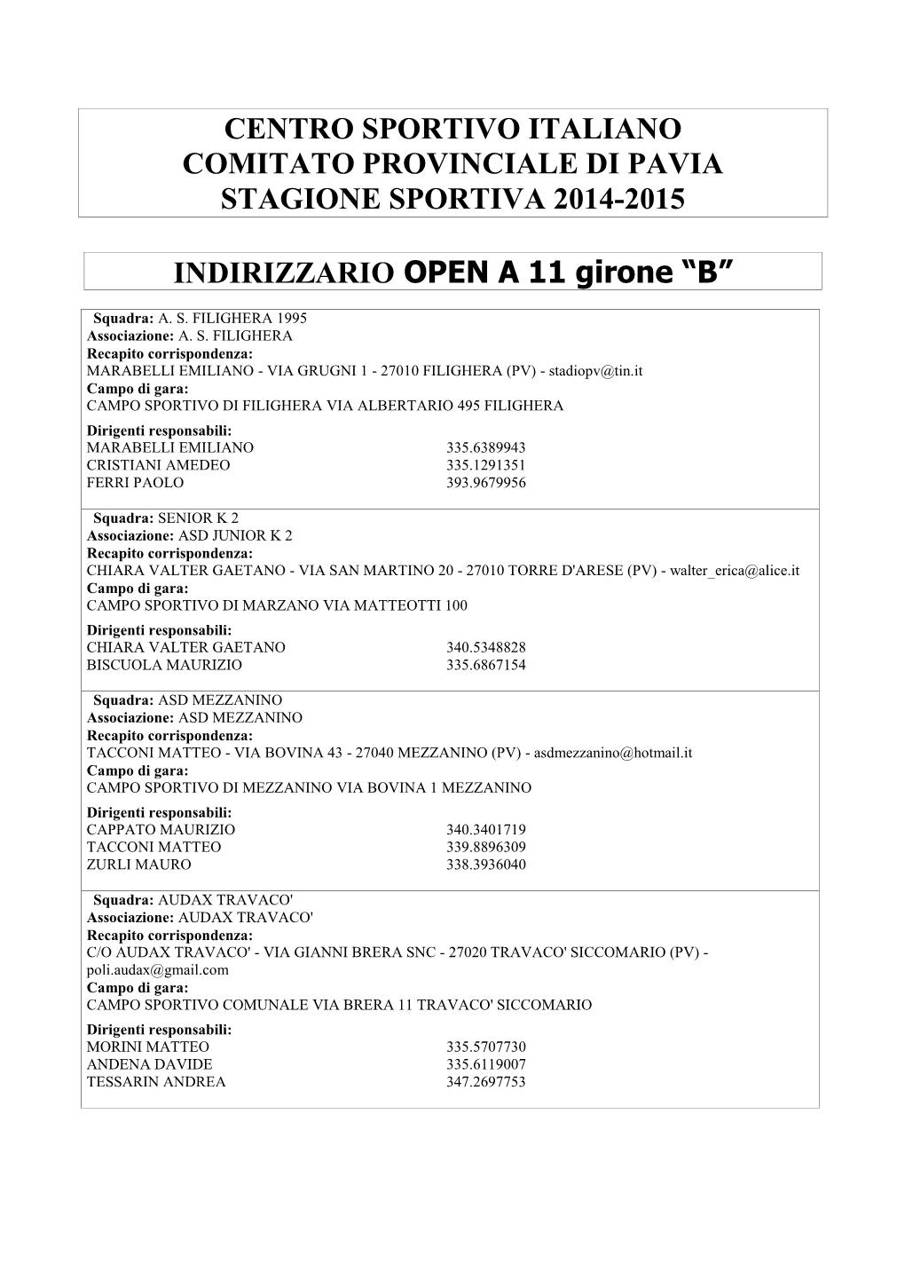 Centro Sportivo Italiano Comitato Provinciale Di Pavia Stagione Sportiva 2014-2015