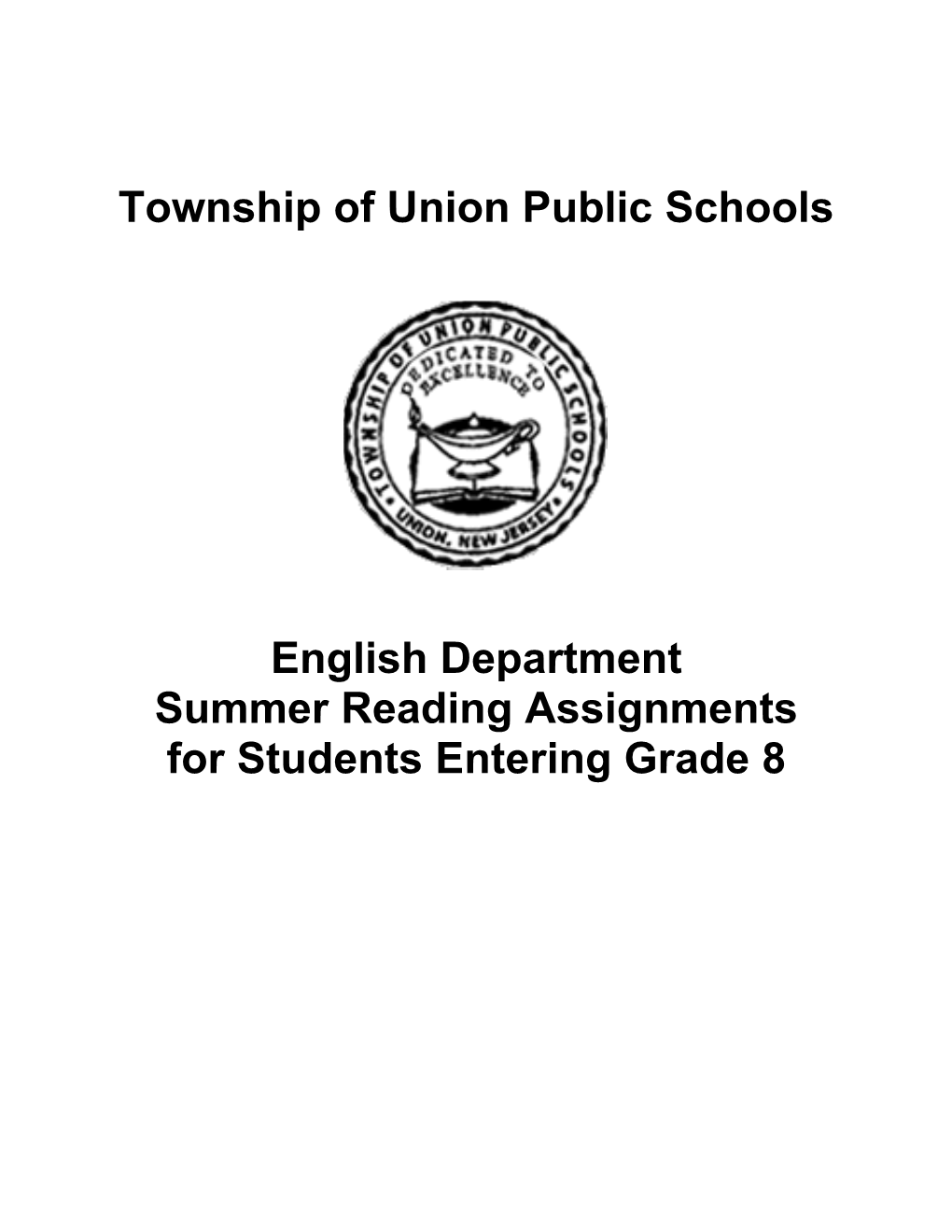 Township of Union Public Schools English Department Summer