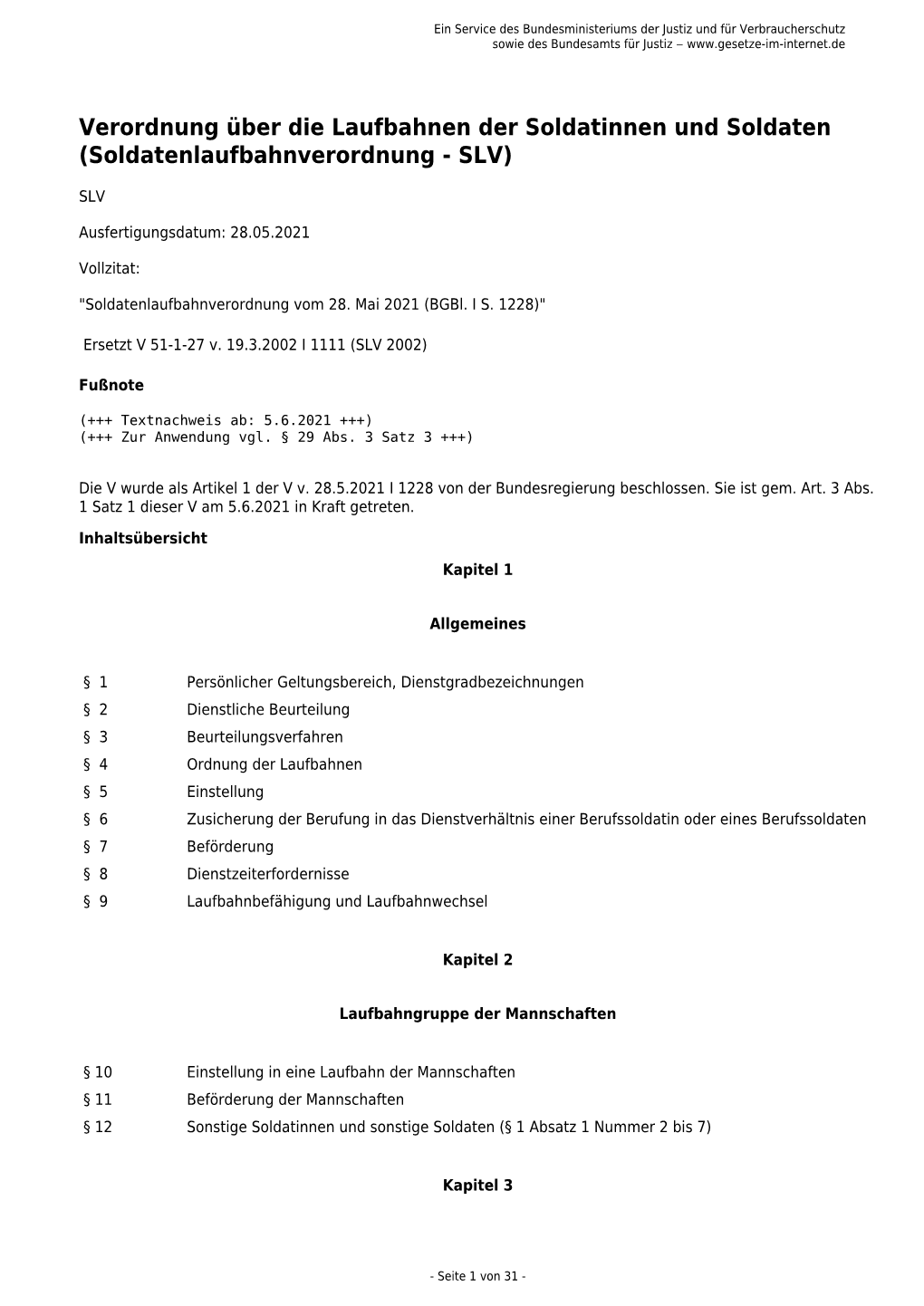 Verordnung Über Die Laufbahnen Der Soldatinnen Und Soldaten (Soldatenlaufbahnverordnung - SLV)