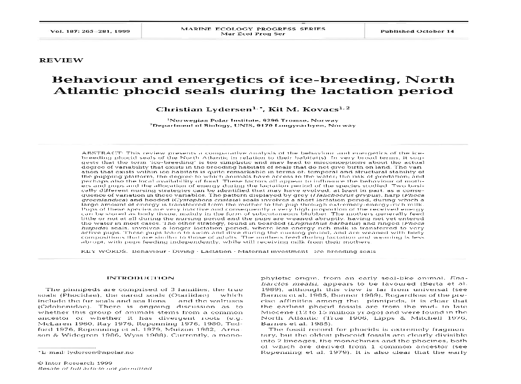 Behaviour and Energetics of Ice-Breeding, North Atlantic Phocid Seals During the Lactation Period