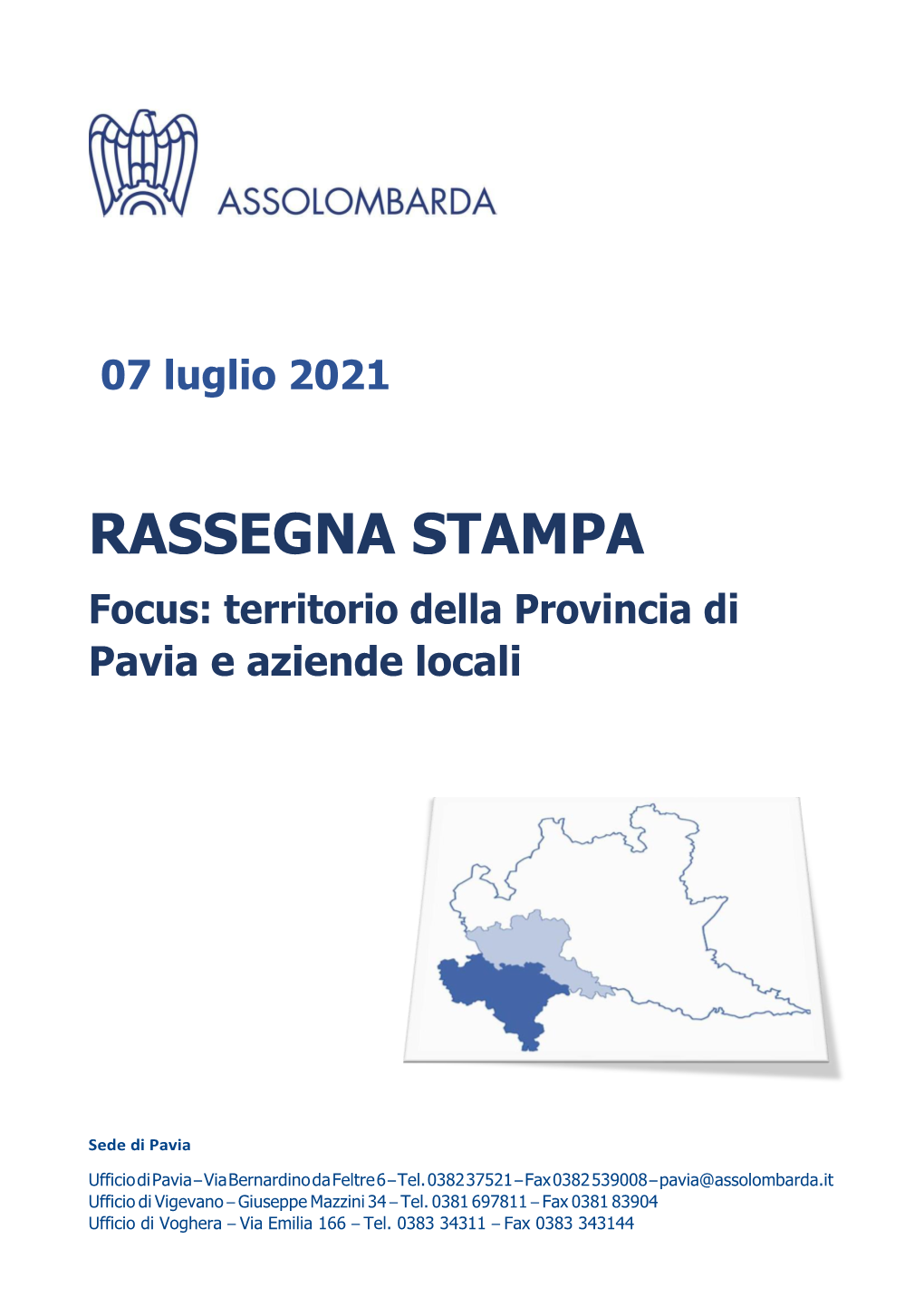 Rassegna Stampa Del 7 Luglio 2021