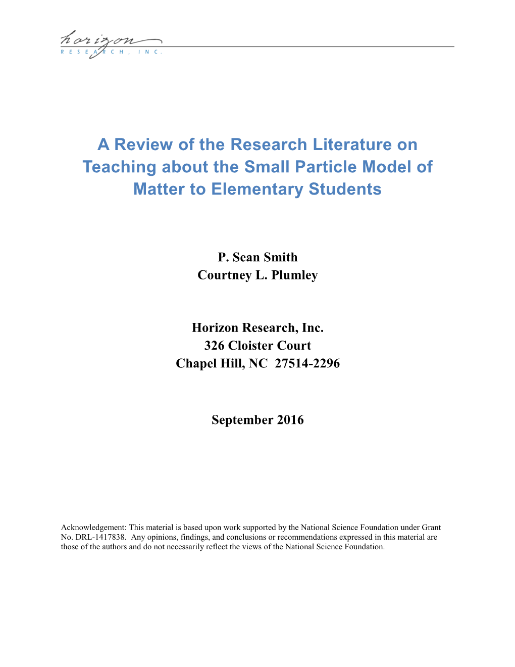 A Review of the Research Literature on Teaching About the Small Particle Model of Matter to Elementary Students