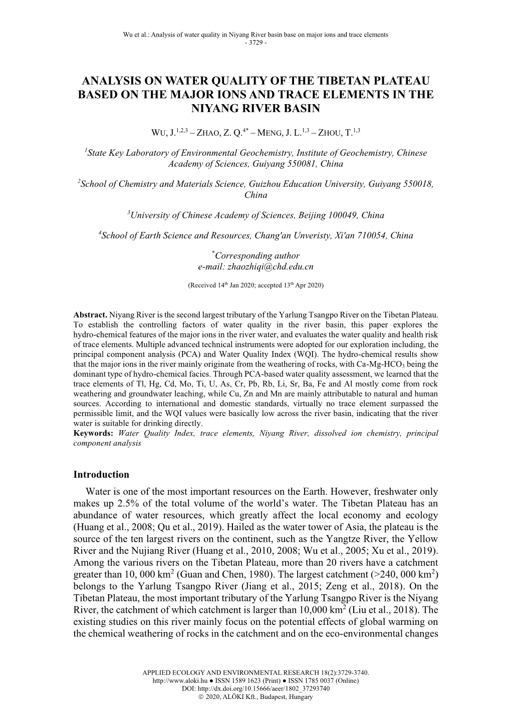 Analysis on Water Quality of the Tibetan Plateau Based on the Major Ions and Trace Elements in the Niyang River Basin