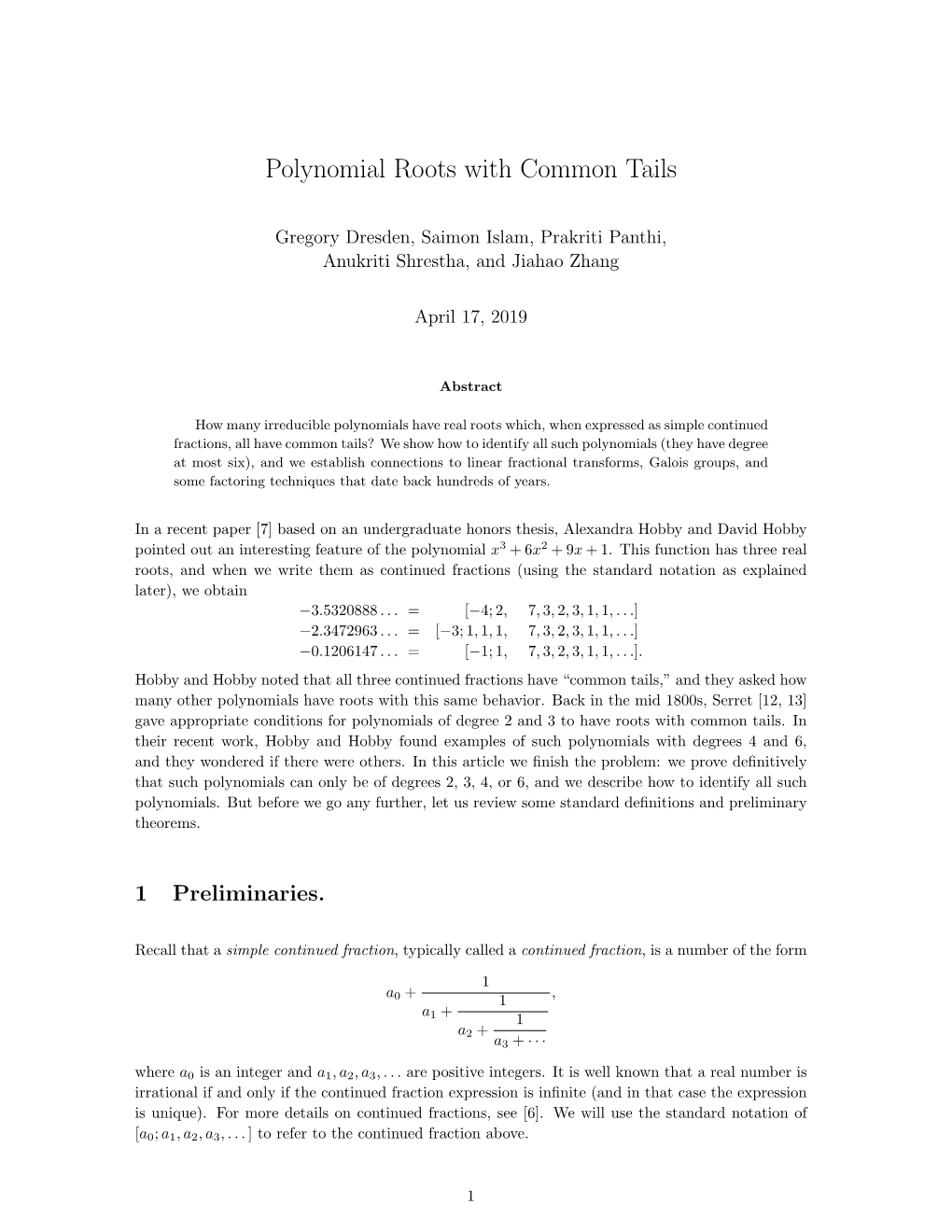 Polynomial Roots with Common Tails