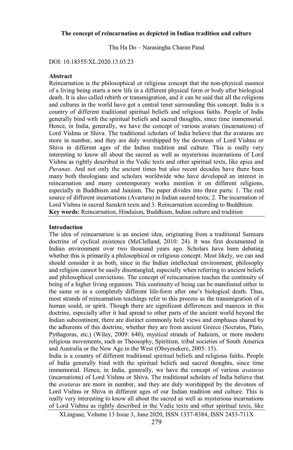 Xlinguae, Volume 13 Issue 3, June 2020, ISSN 1337-8384, ISSN 2453-711X 279 Epics and Puranas