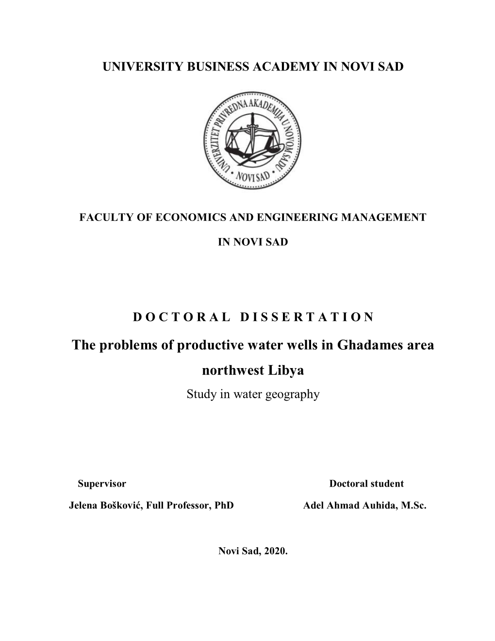 The Problems of Productive Water Wells in Ghadames Area Northwest Libya Study in Water Geography