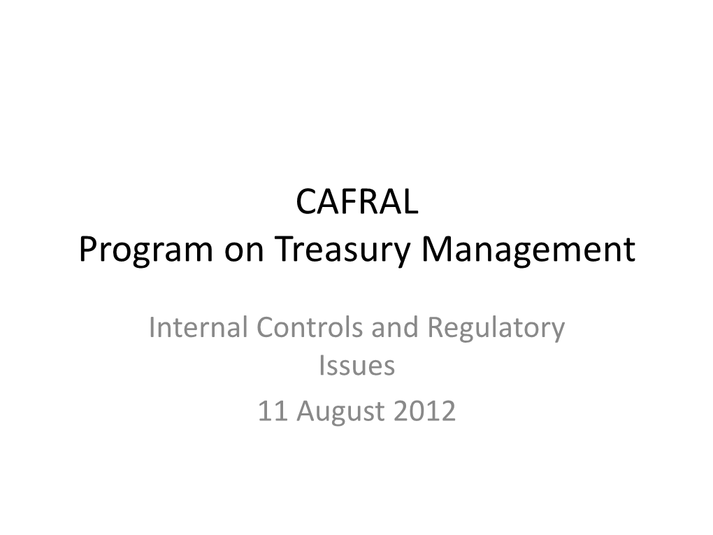 CAFRAL Program on Treasury Management