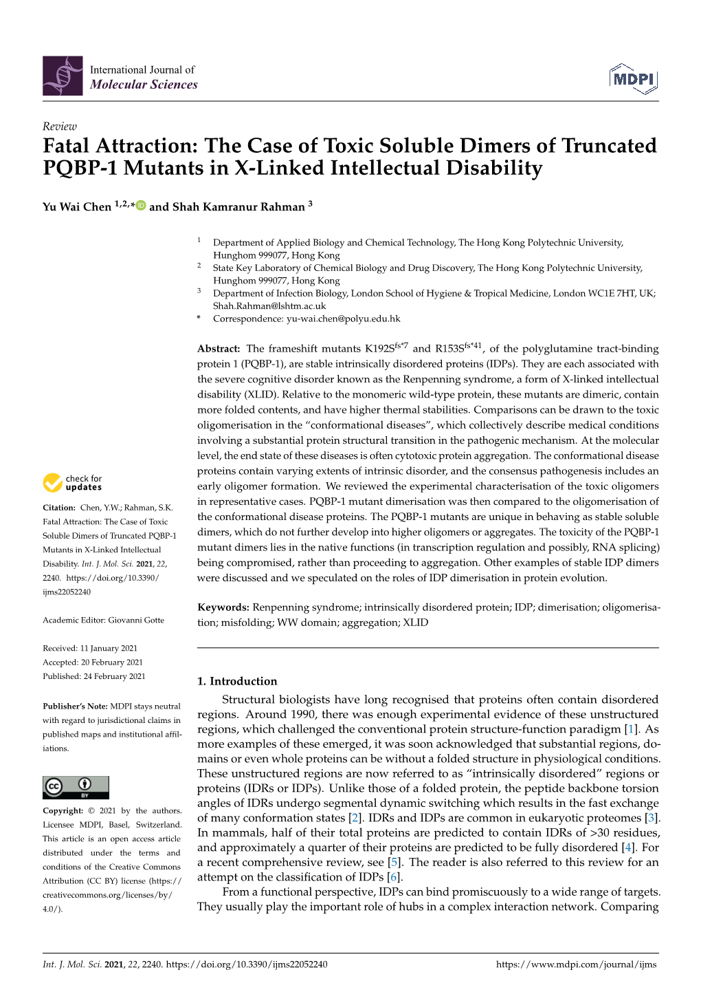 The Case of Toxic Soluble Dimers of Truncated PQBP-1 Mutants in X-Linked Intellectual Disability