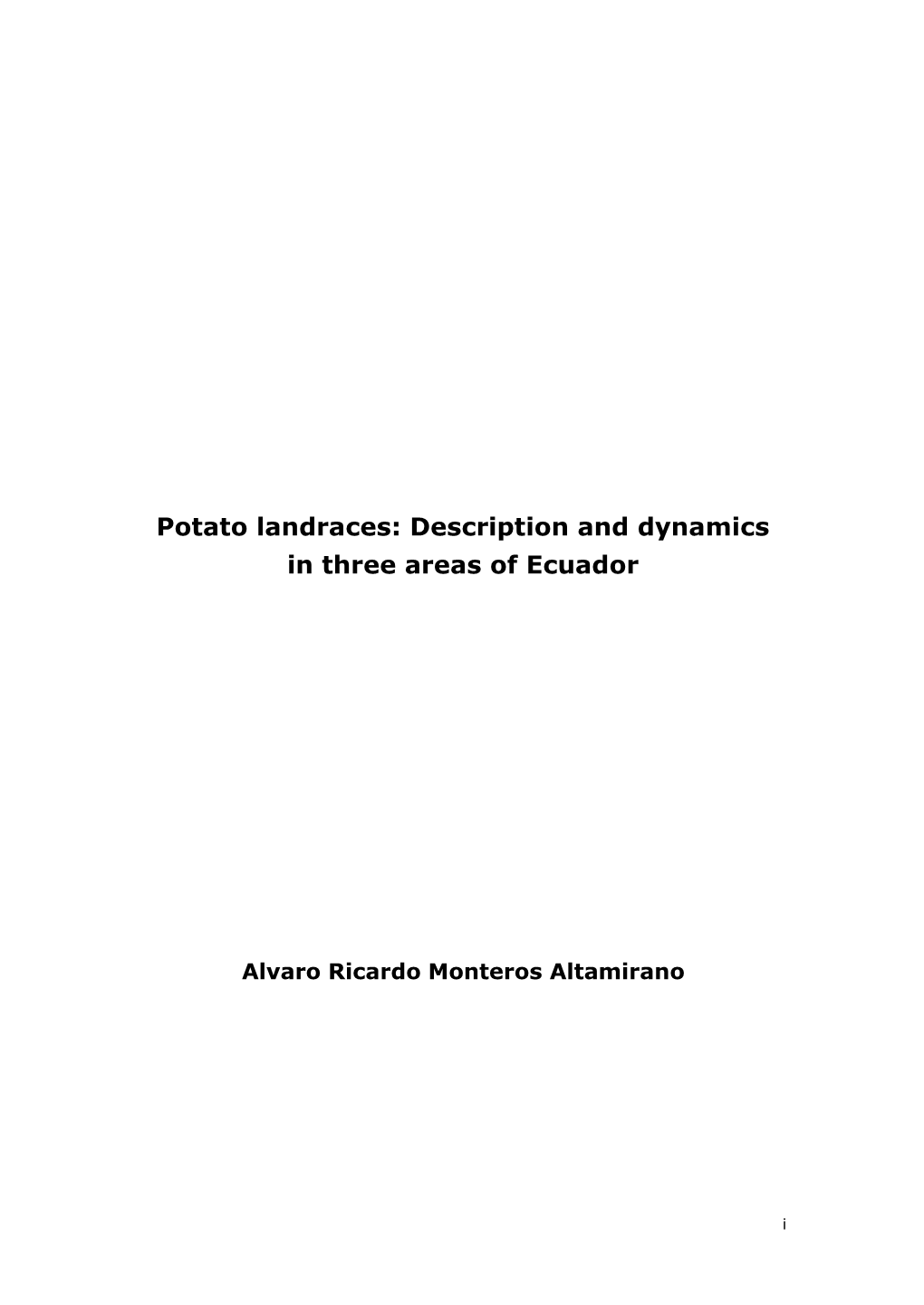 Potato Landraces: Description and Dynamics in Three Areas of Ecuador