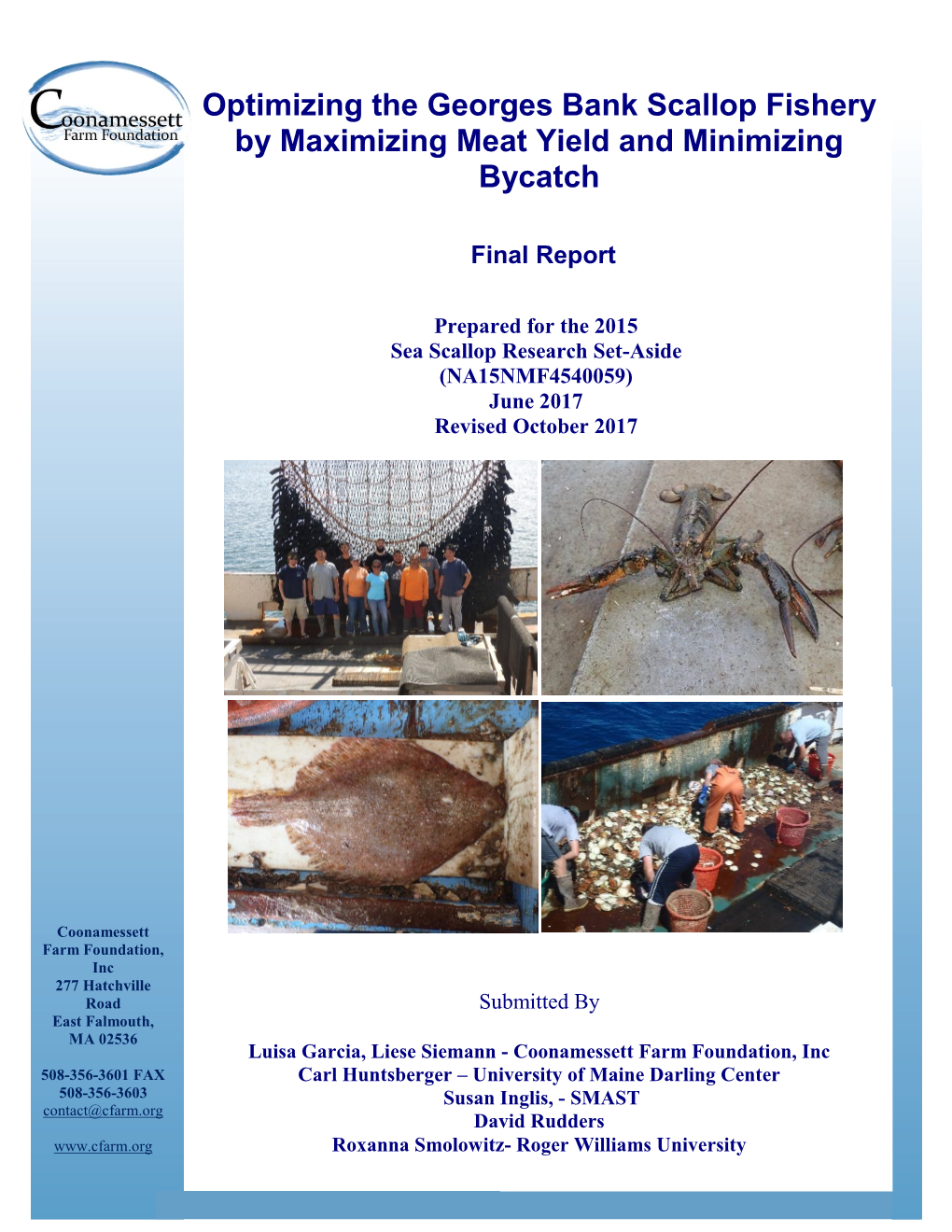 Optimizing the Georges Bank Scallop Fishery by Maximizing Meat Yield and Minimizing Bycatch