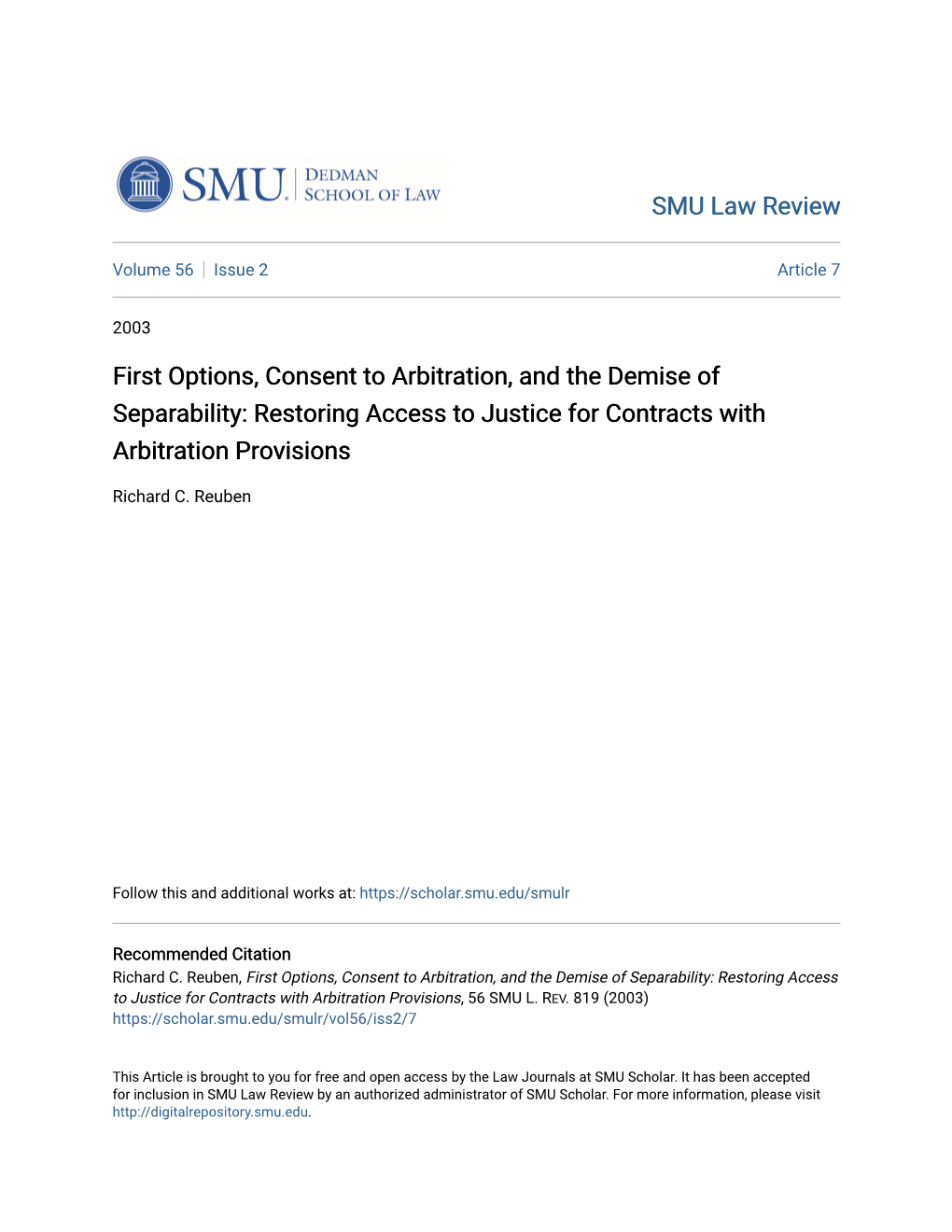 First Options, Consent to Arbitration, and the Demise of Separability: Restoring Access to Justice for Contracts with Arbitration Provisions