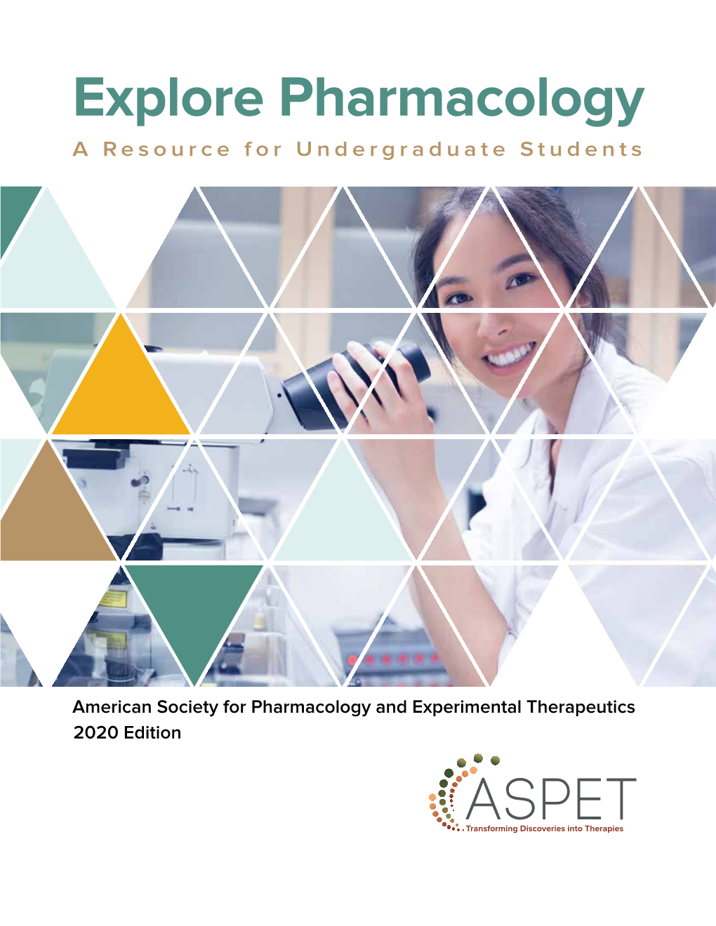 Explore Pharmacology a Resource for Undergraduate Students