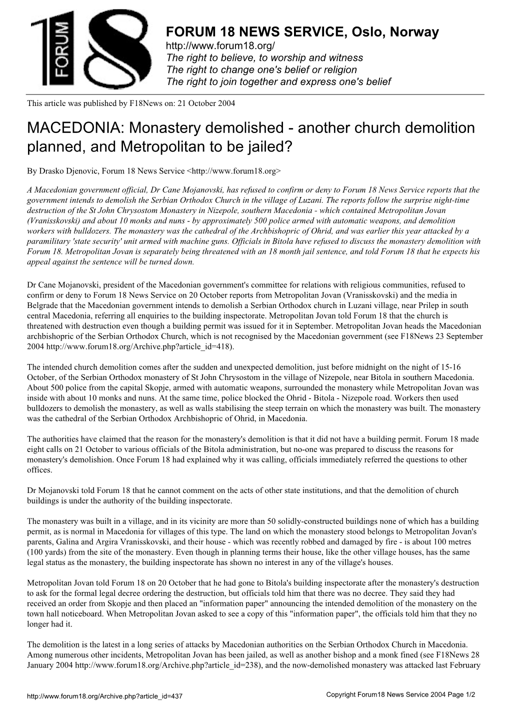 MACEDONIA: Monastery Demolished - Another Church Demolition Planned, and Metropolitan to Be Jailed?