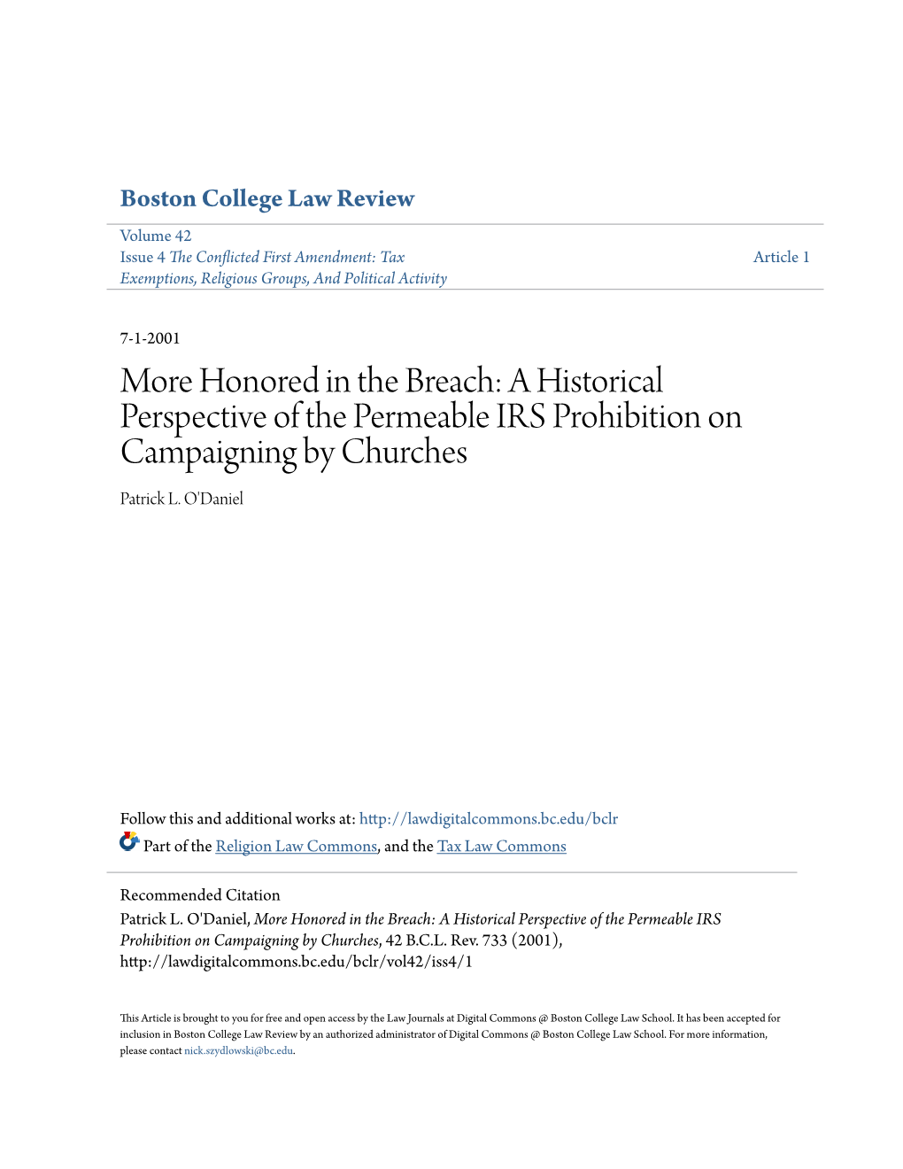 A Historical Perspective of the Permeable IRS Prohibition on Campaigning by Churches Patrick L