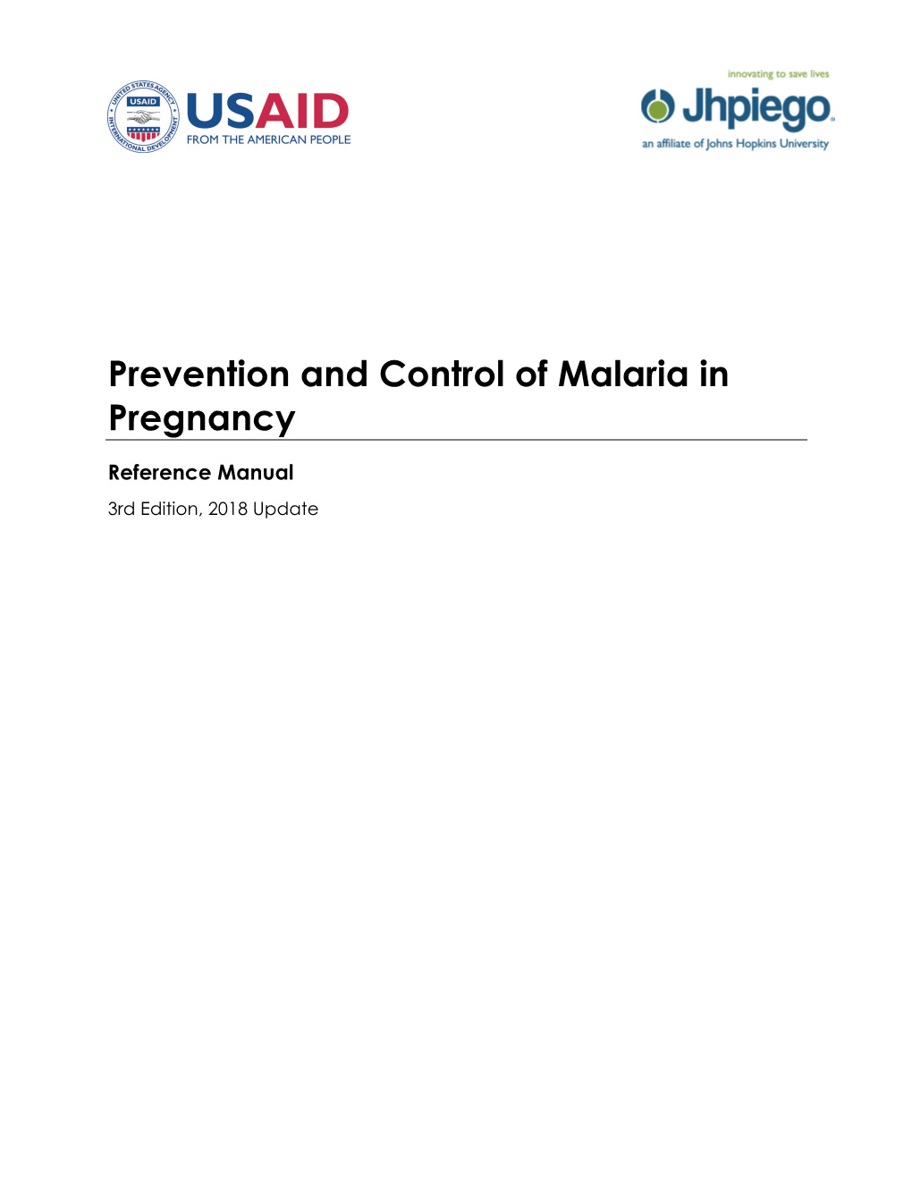 Prevention and Control of Malaria in Pregnancy: Reference Manual. 3Rd