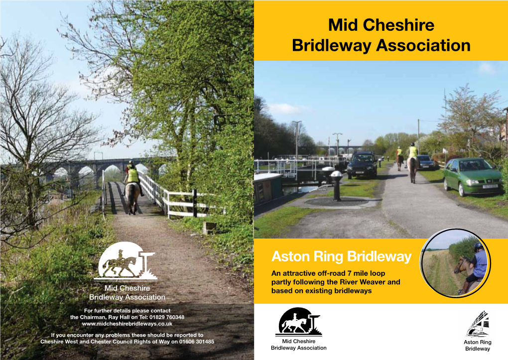 Aston Ring Bridleway an Attractive Off-Road 7 Mile Loop Partly Following the River Weaver and Mid Cheshire Based on Existing Bridleways Bridleway Association