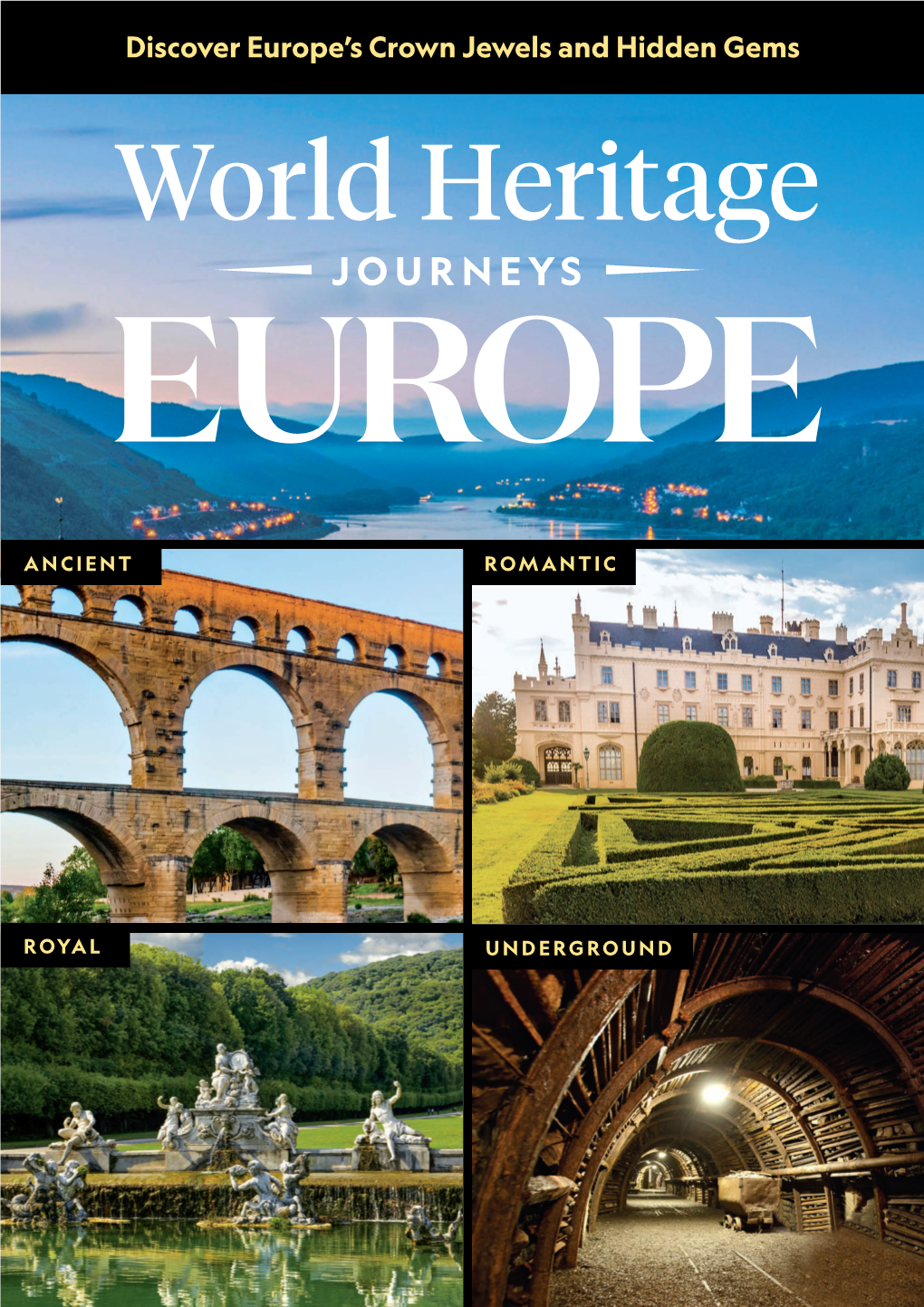 Discover Europe's Crown Jewels and Hidden Gems