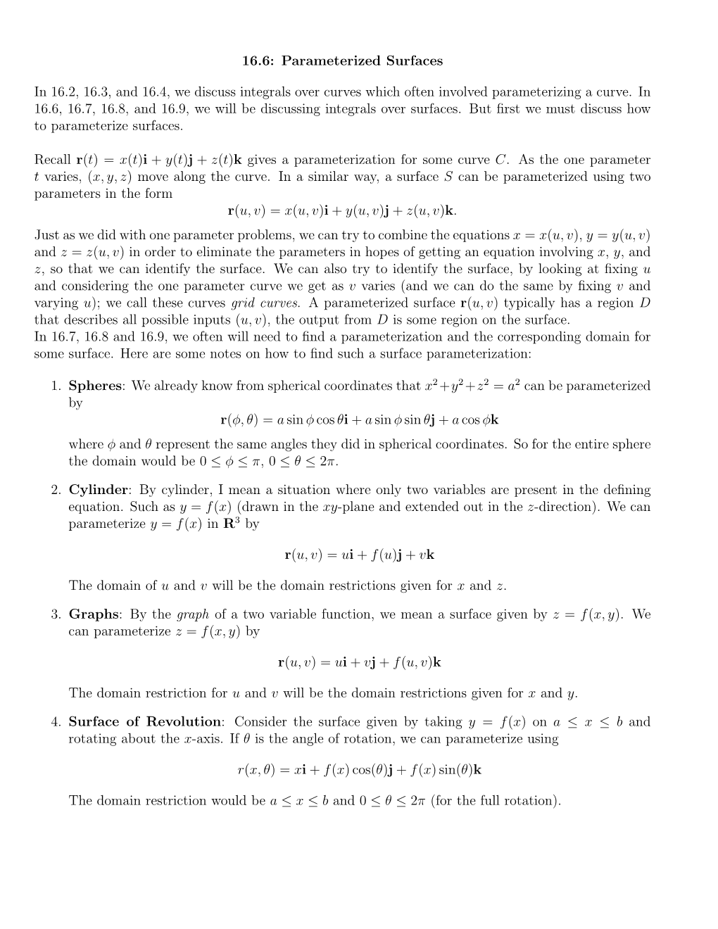 16.6: Parameterized Surfaces in 16.2, 16.3, and 16.4, We Discuss Integrals