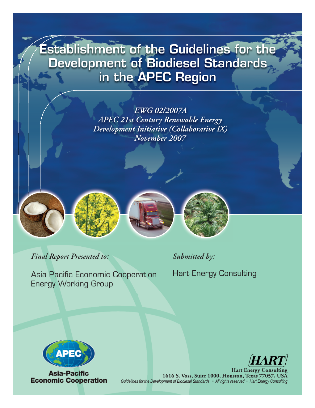 APEC Biodiesel Standard EWG 02/2007A Final Report, November 2007