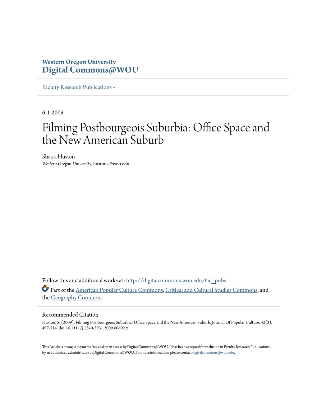 Office Space and the New American Suburb Shaun Huston Western Oregon University, Hustons@Wou.Edu