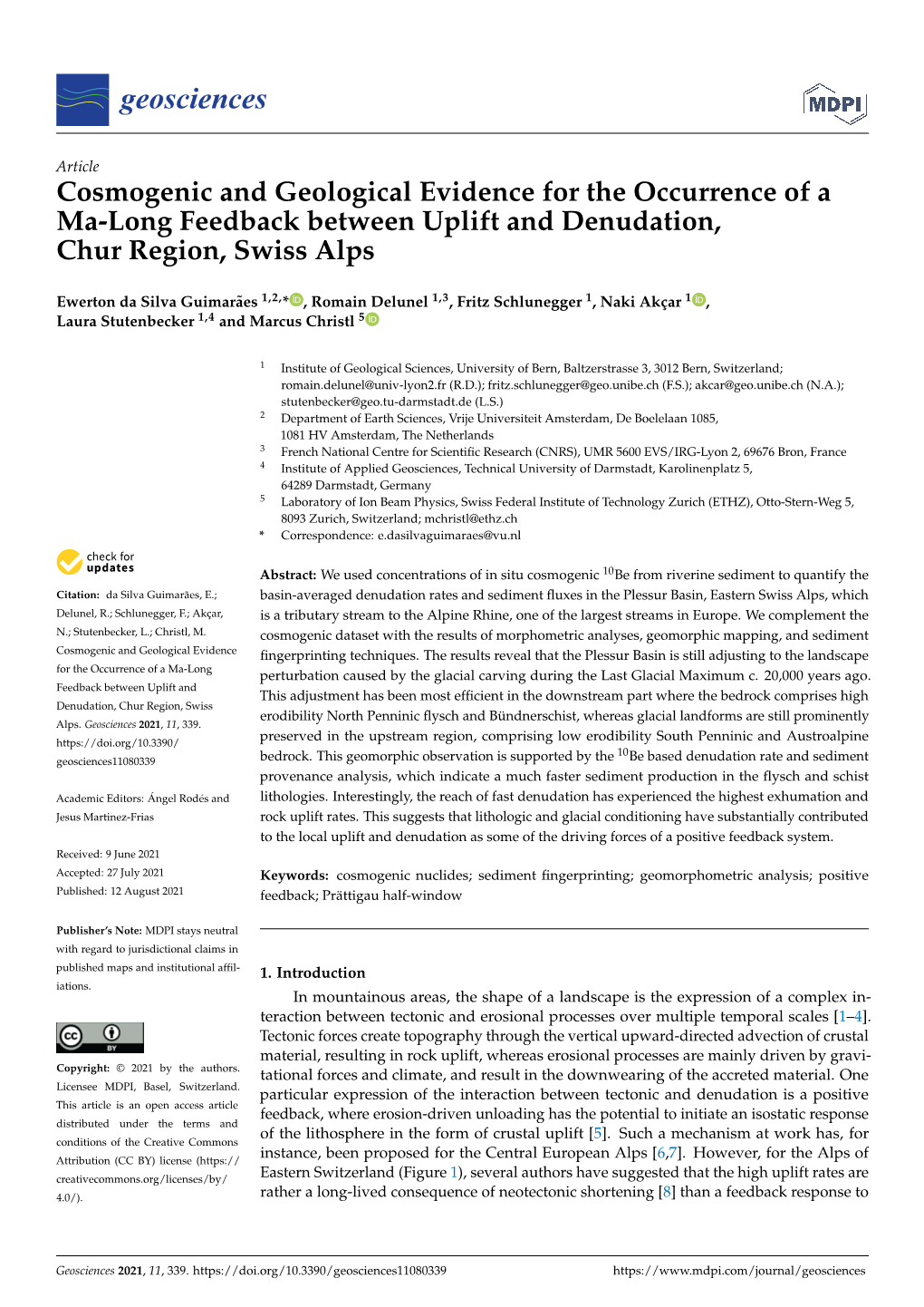 Cosmogenic and Geological Evidence for the Occurrence of a Ma-Long Feedback Between Uplift and Denudation, Chur Region, Swiss Alps