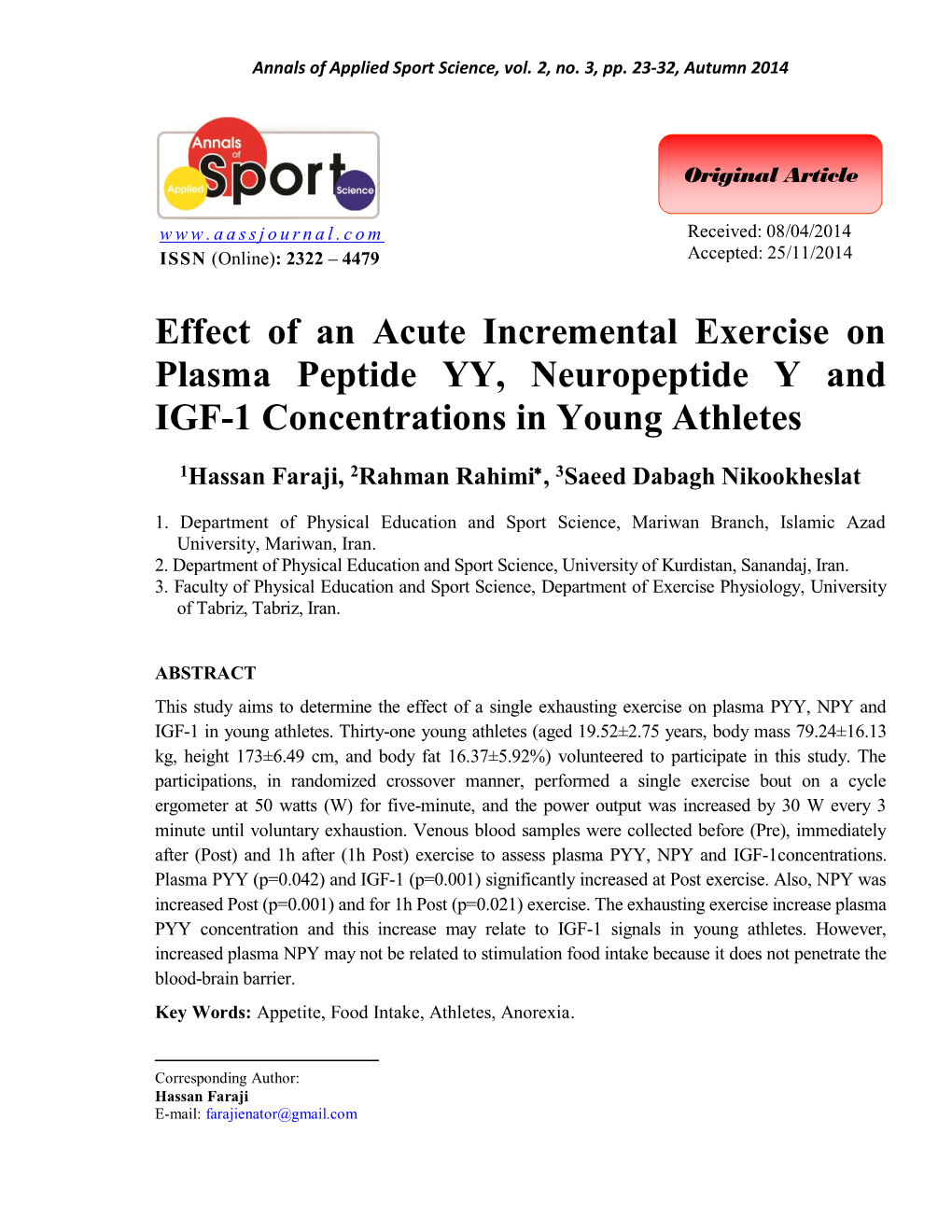 Effect of an Acute Incremental Exercise on Plasma Peptide YY, Neuropeptide Y and IGF-1 Concentrations in Young Athletes