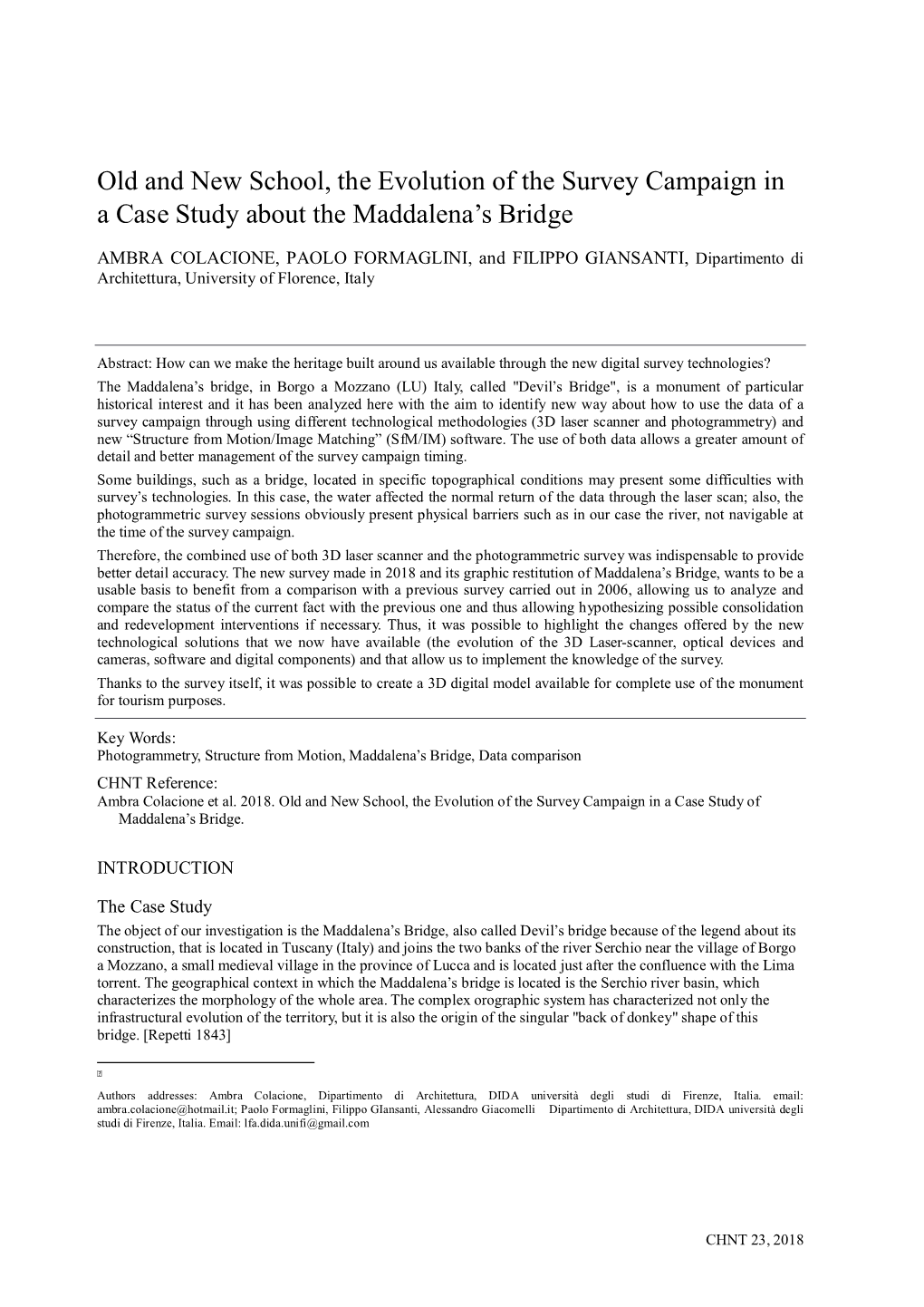 Old and New School, the Evolution of the Survey Campaign in a Case Study About the Maddalena's Bridge