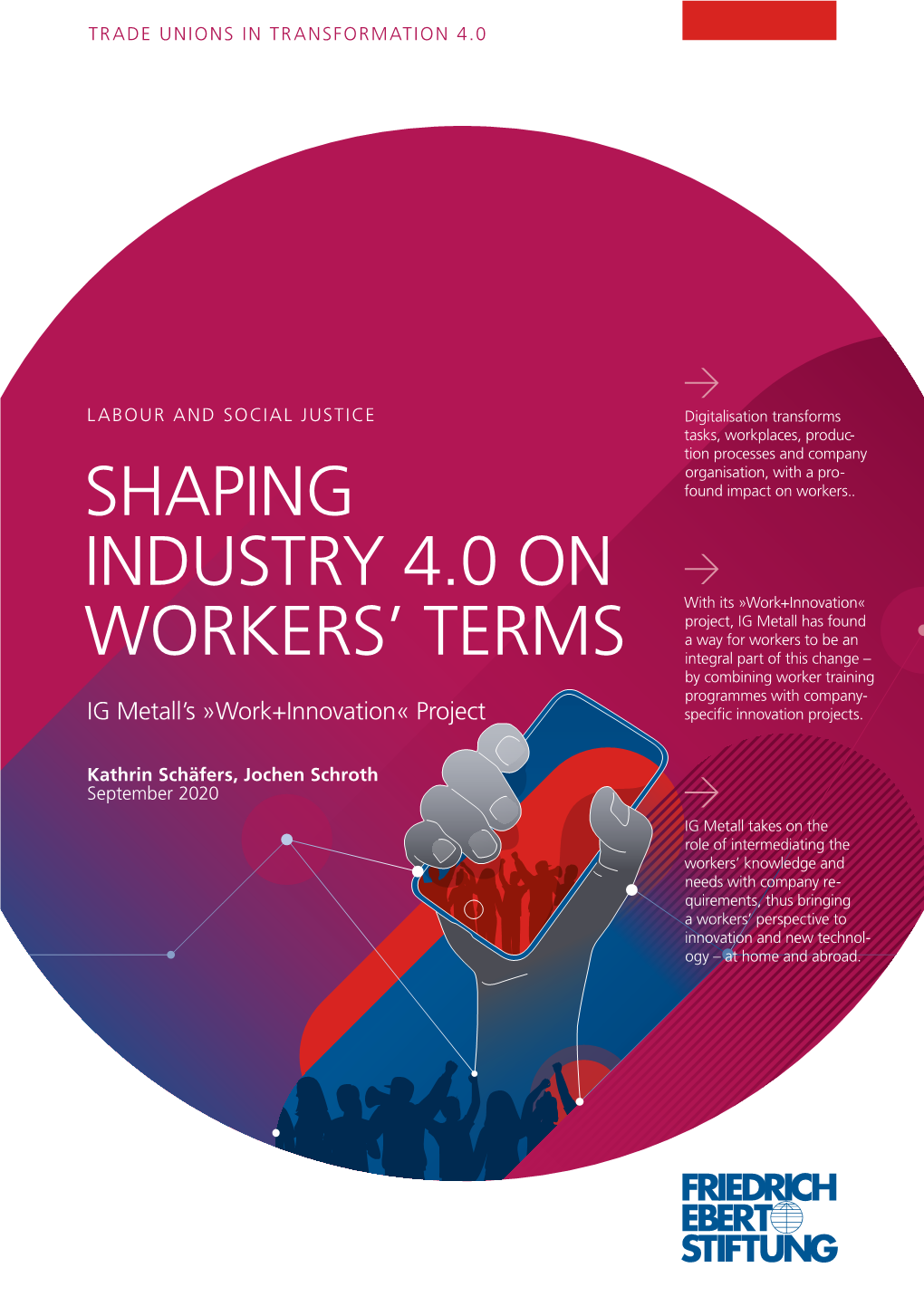 Shaping Industry 4.0 on Workers' Terms