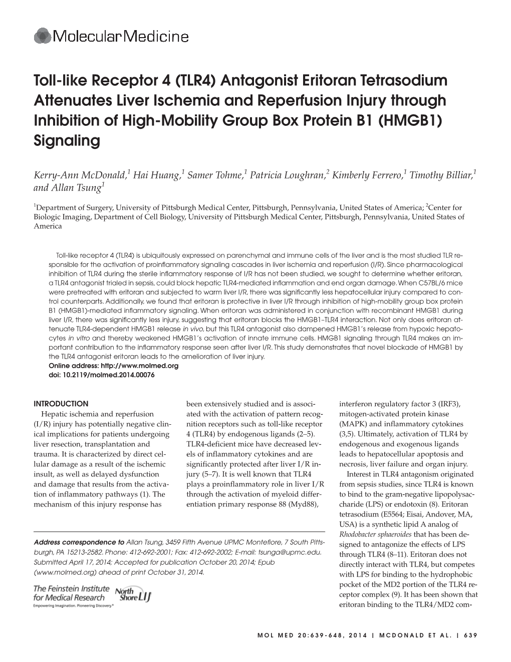 (TLR4) Antagonist Eritoran Tetrasodium Attenuates Liver Ischemia and Reperfusion Injury Through Inhibition of High-Mobility Group Box Protein B1 (HMGB1) Signaling