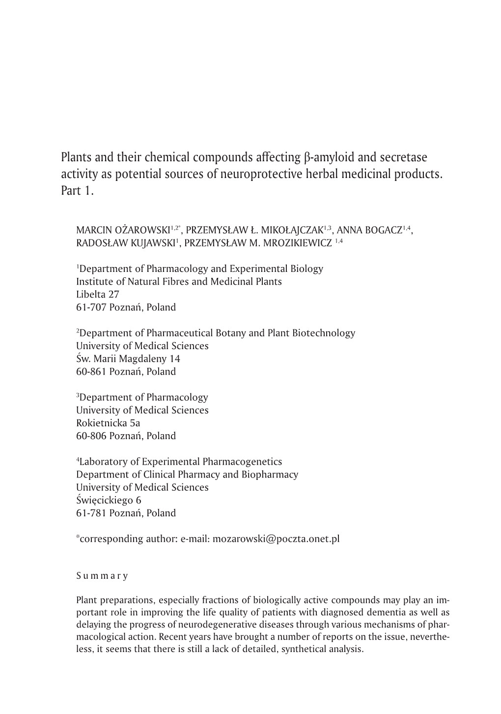 Plants and Their Chemical Compounds Affecting Β-Amyloid and Secretase Activity As Potential Sources of Neuroprotective Herbal Medicinal Products