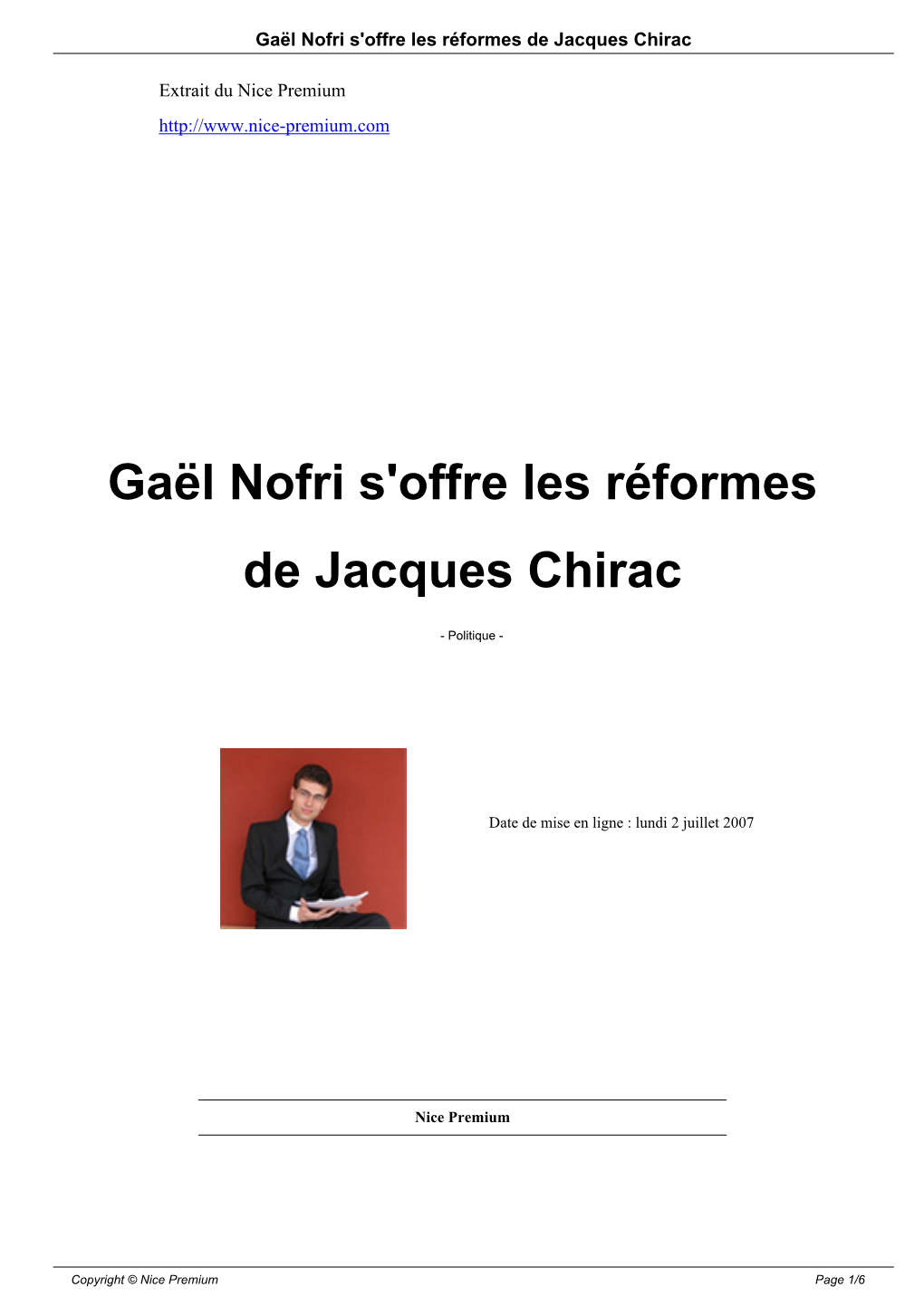 Gaël Nofri S'offre Les Réformes De Jacques Chirac
